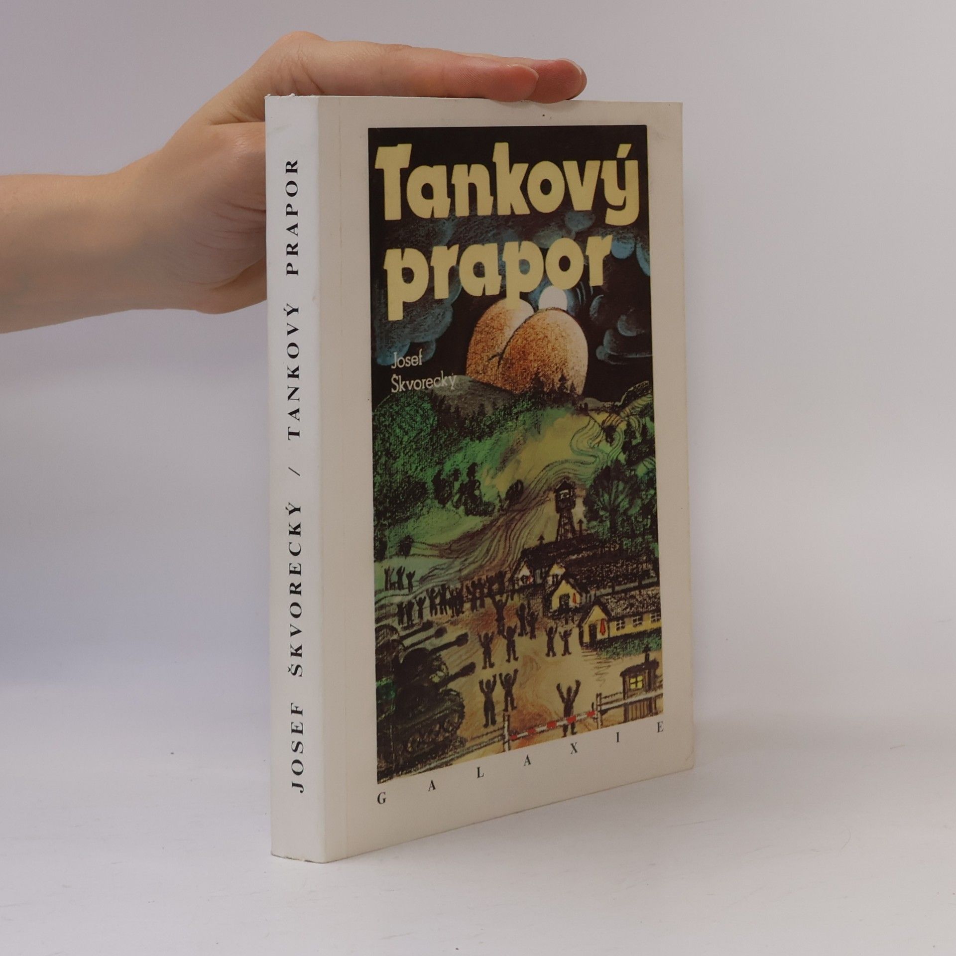 Josef Škvorecký Tankový prapor