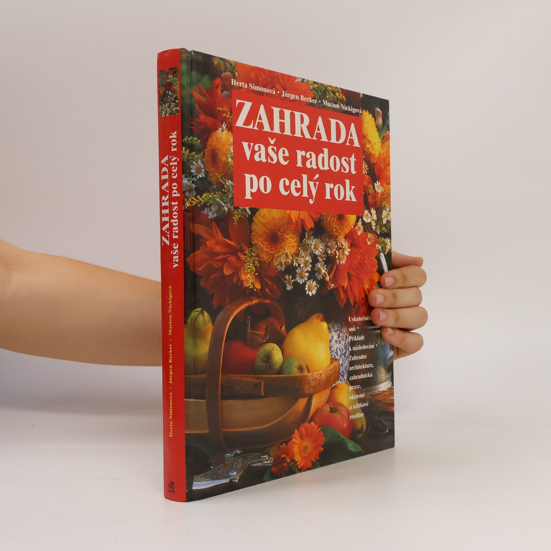 Jürgen Becker Zahrada. Vaše radost po celý rok