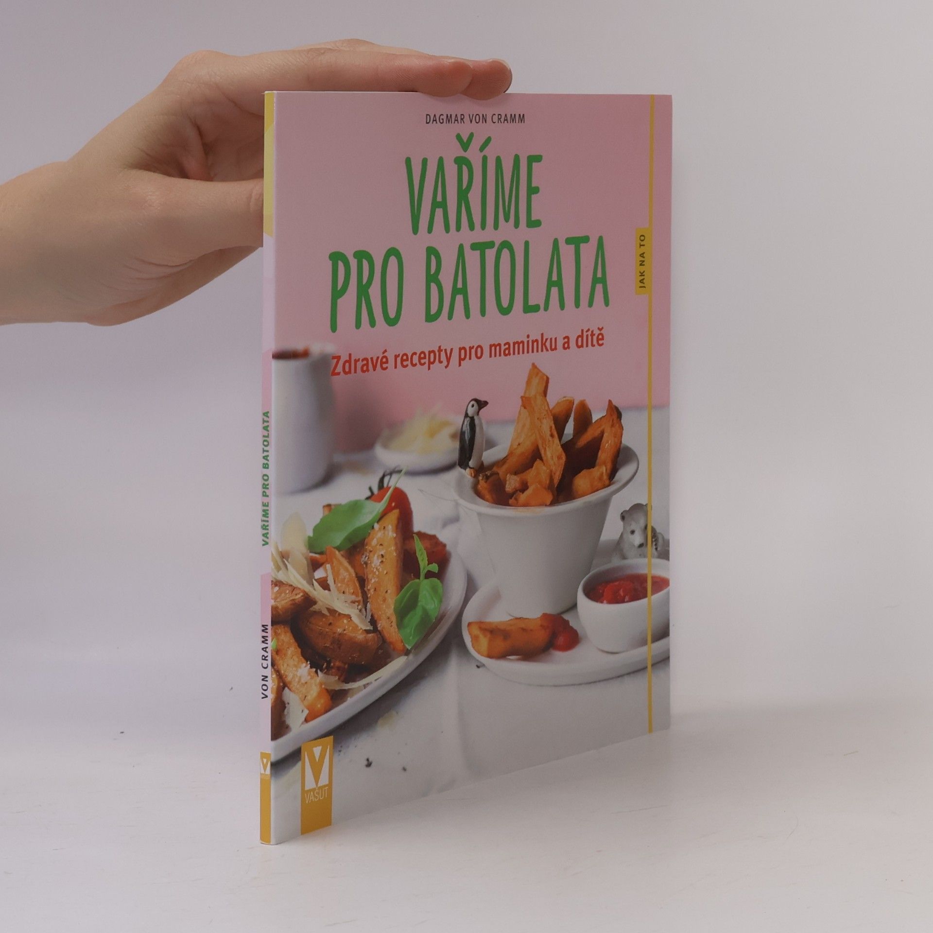 Dagmar von Cramm Vaříme pro batolata