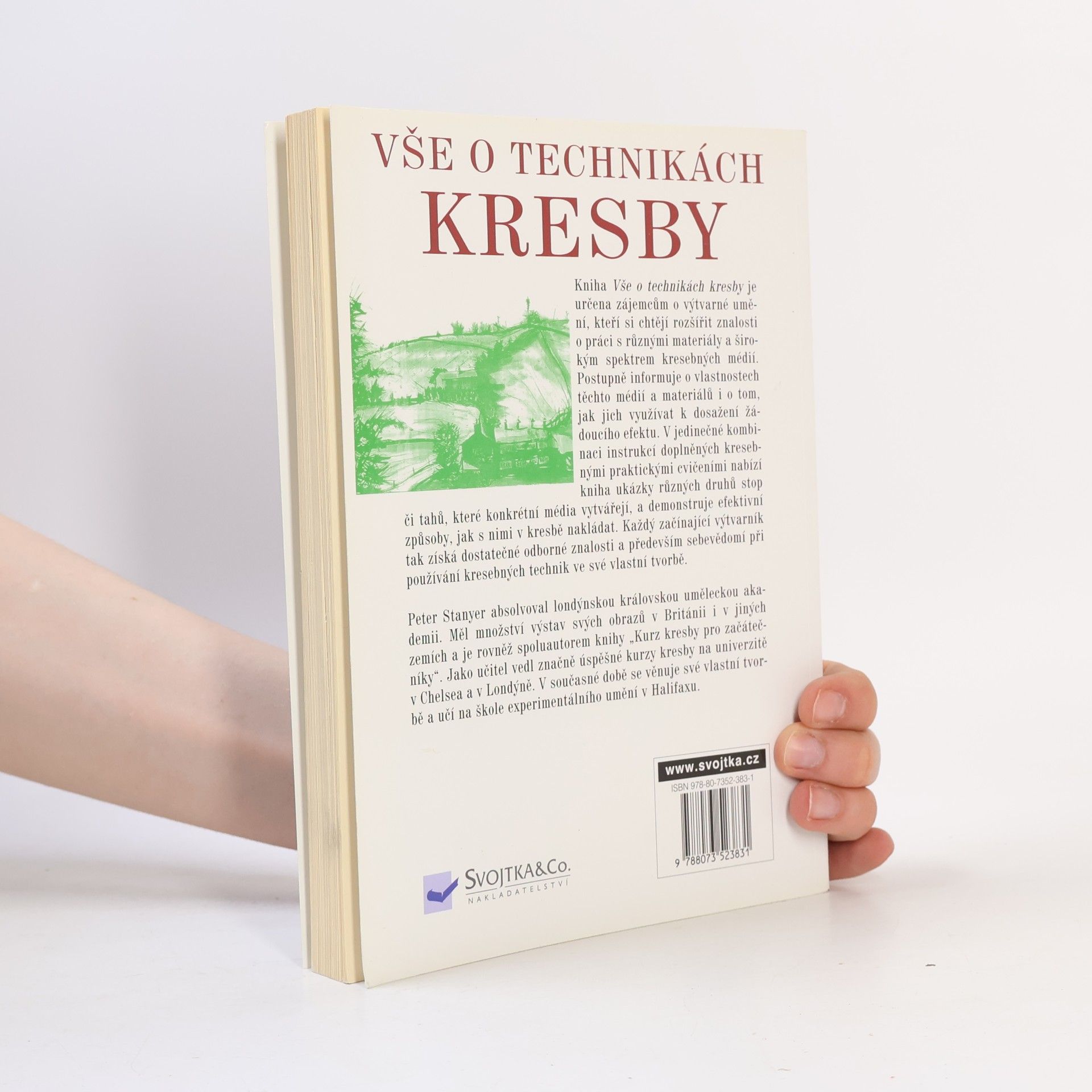 Peter William Stanyer Vše o technikách kresby: Praktická příručka pro výtvarníky