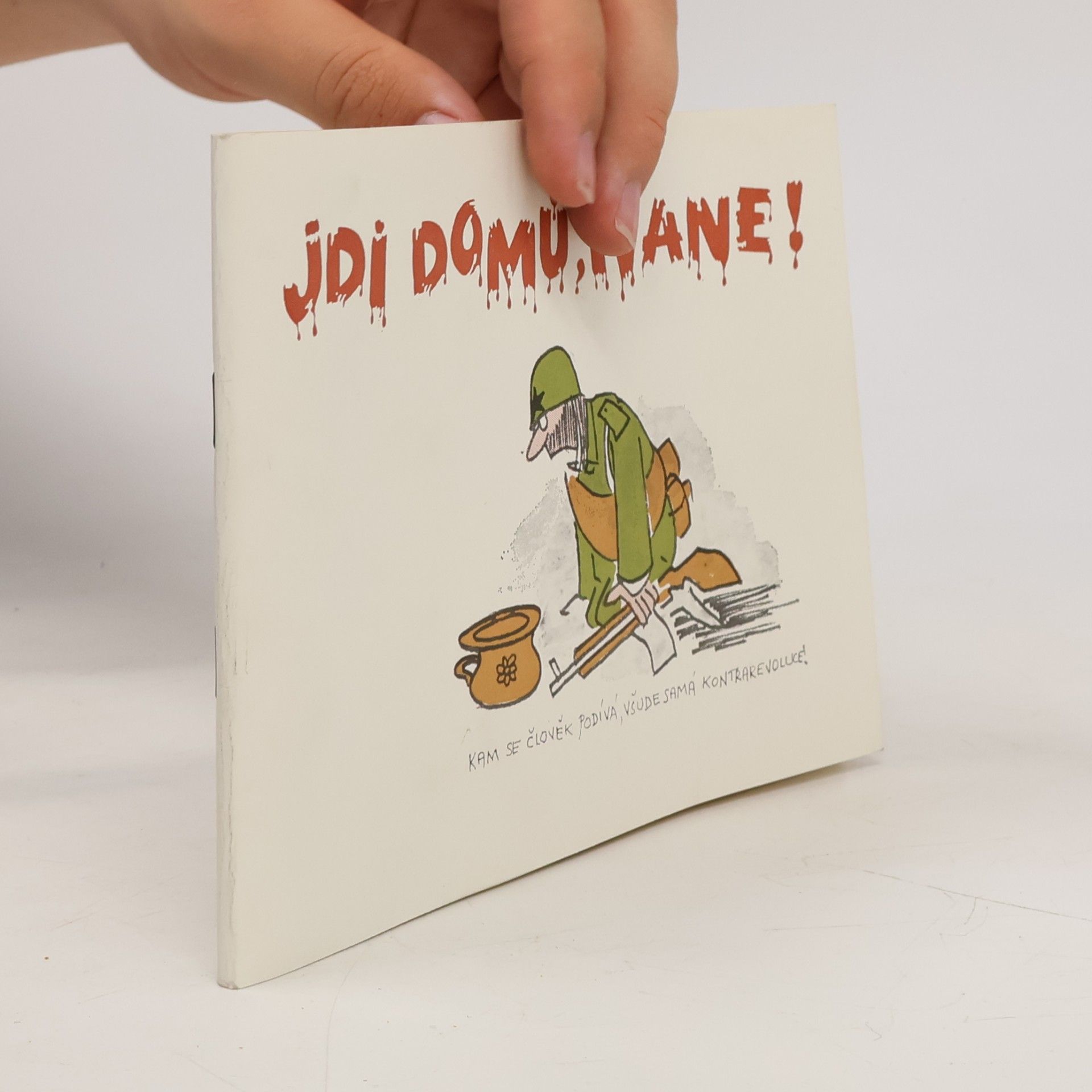 Josef Rodr Jdi domů, Ivane!