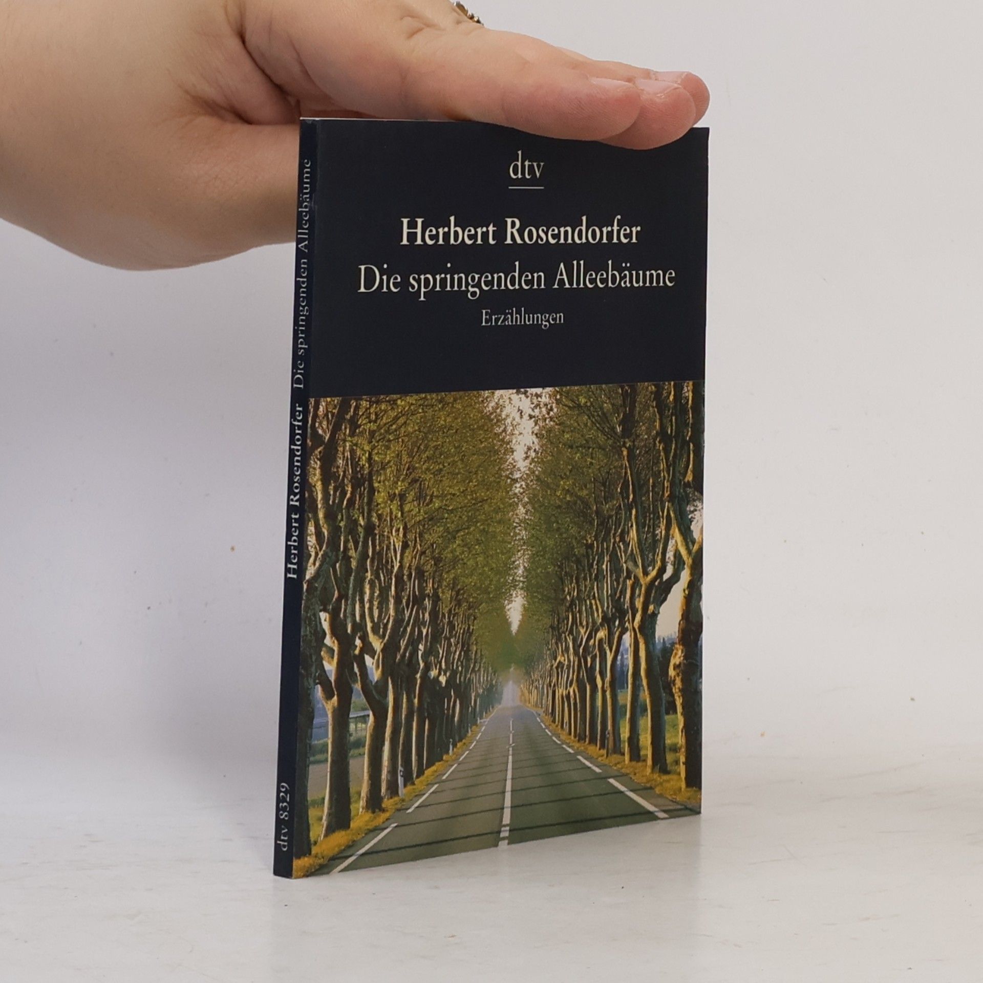 Herbert Rosendorfer Die springenden Alleebäume
