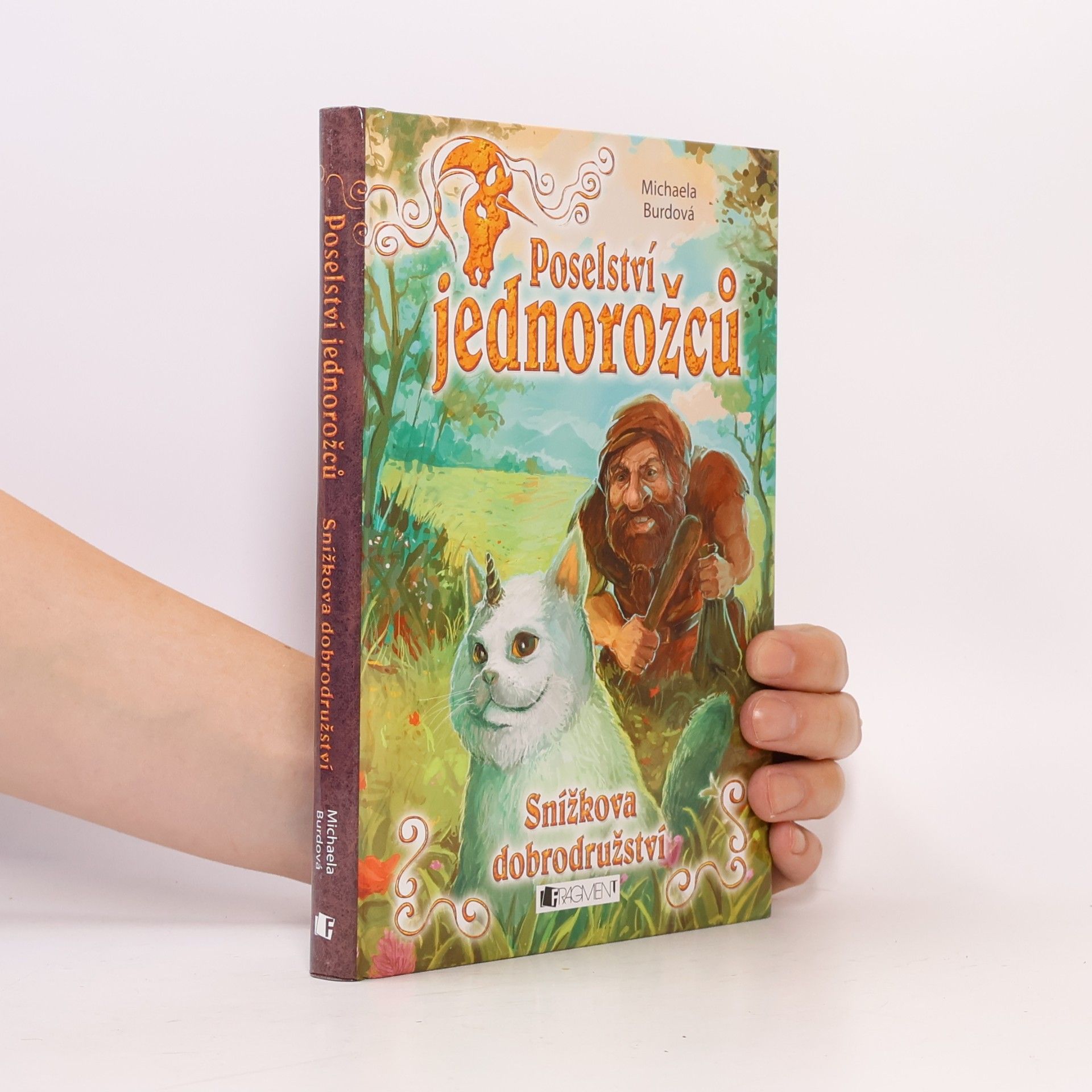 Poselství jednorožců. Snížkova dobrodružství