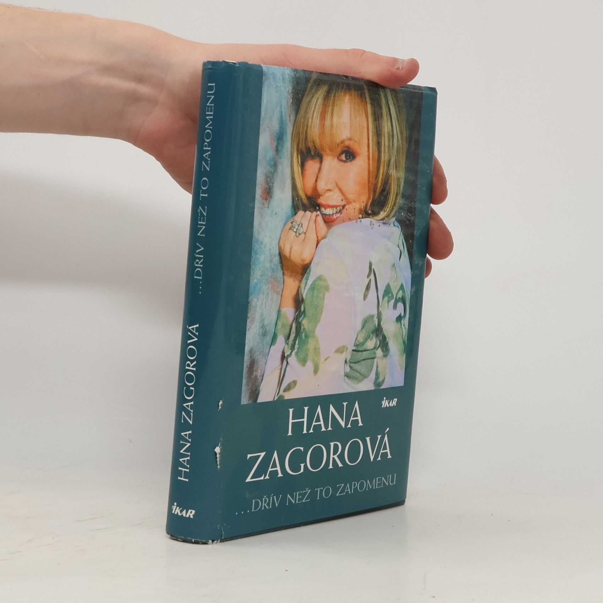 Zagorová Hana Hana Zagorová. Dřív než to zapomenu
