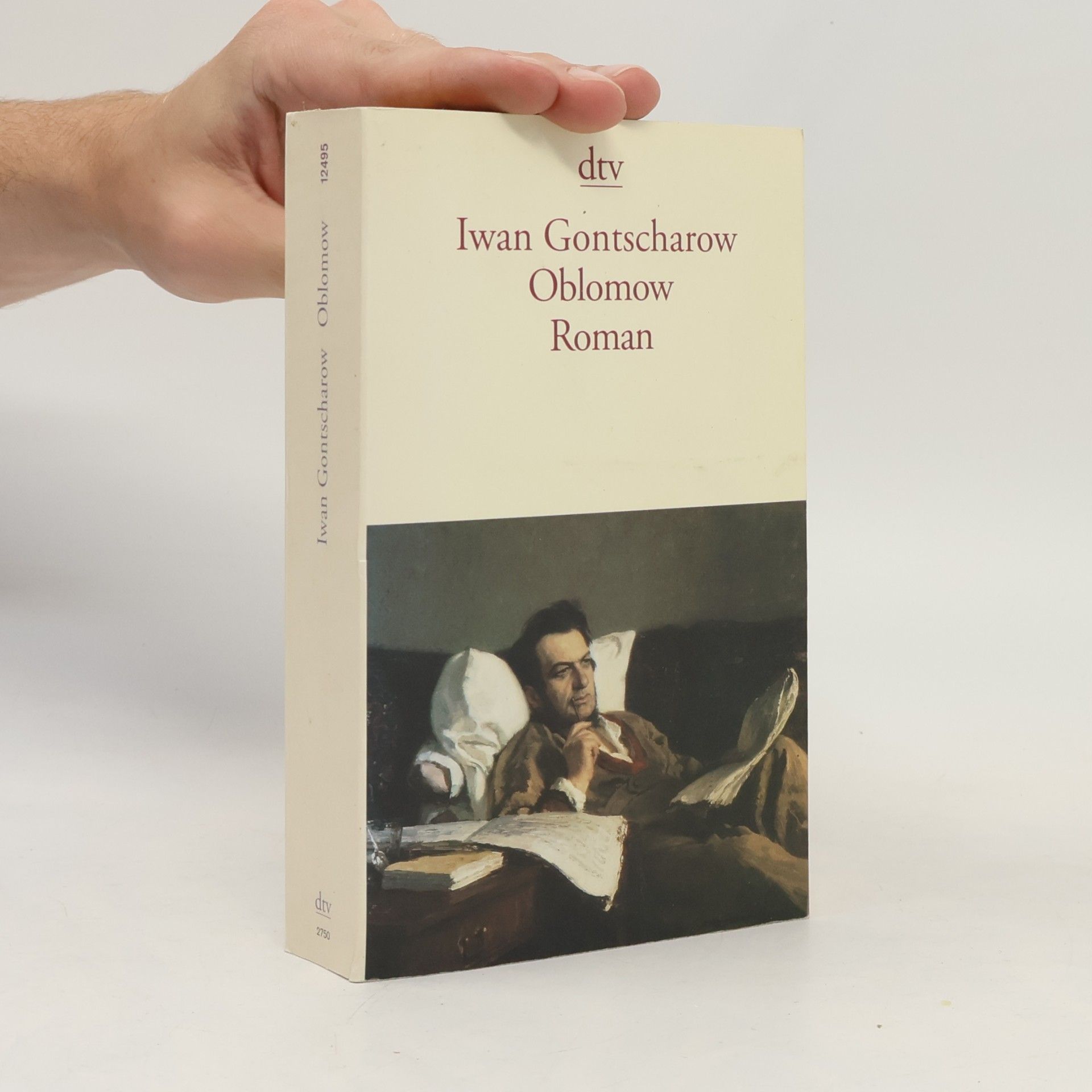 Ivan Aleksandrovič Gončarov Oblomow