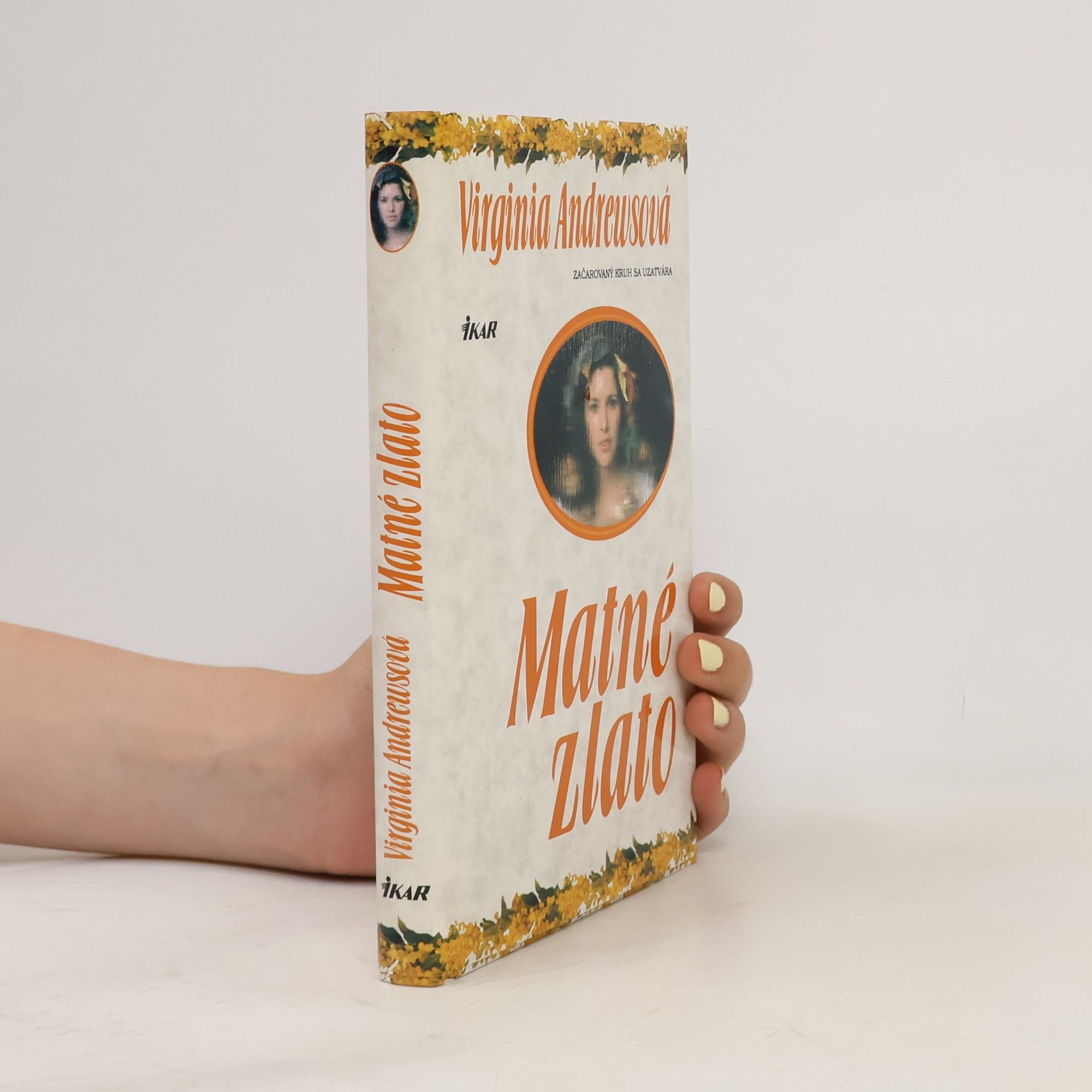 V. C. Andrews Matné zlato