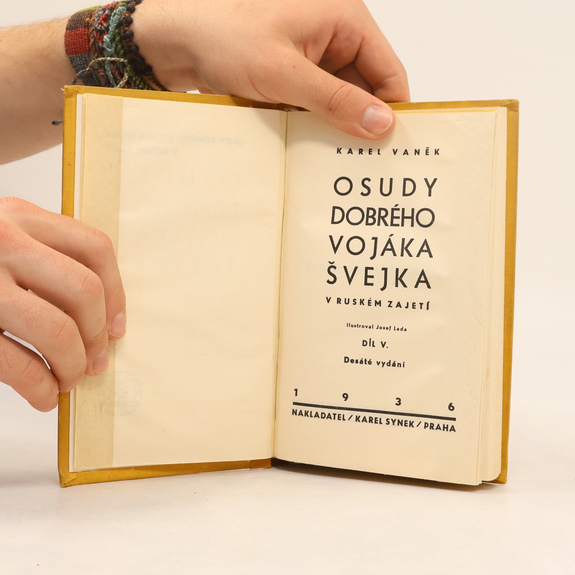 Karel Vaněk Osudy dobrého vojáka Švejka v ruském zajetí, V.