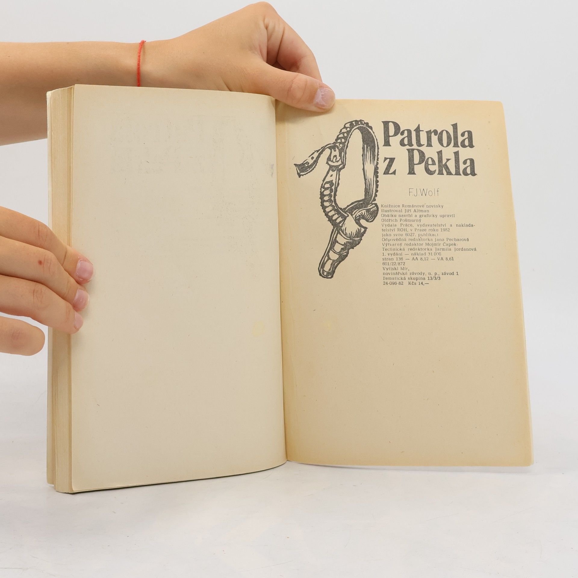 Wolf F. J. Patrola z pekla