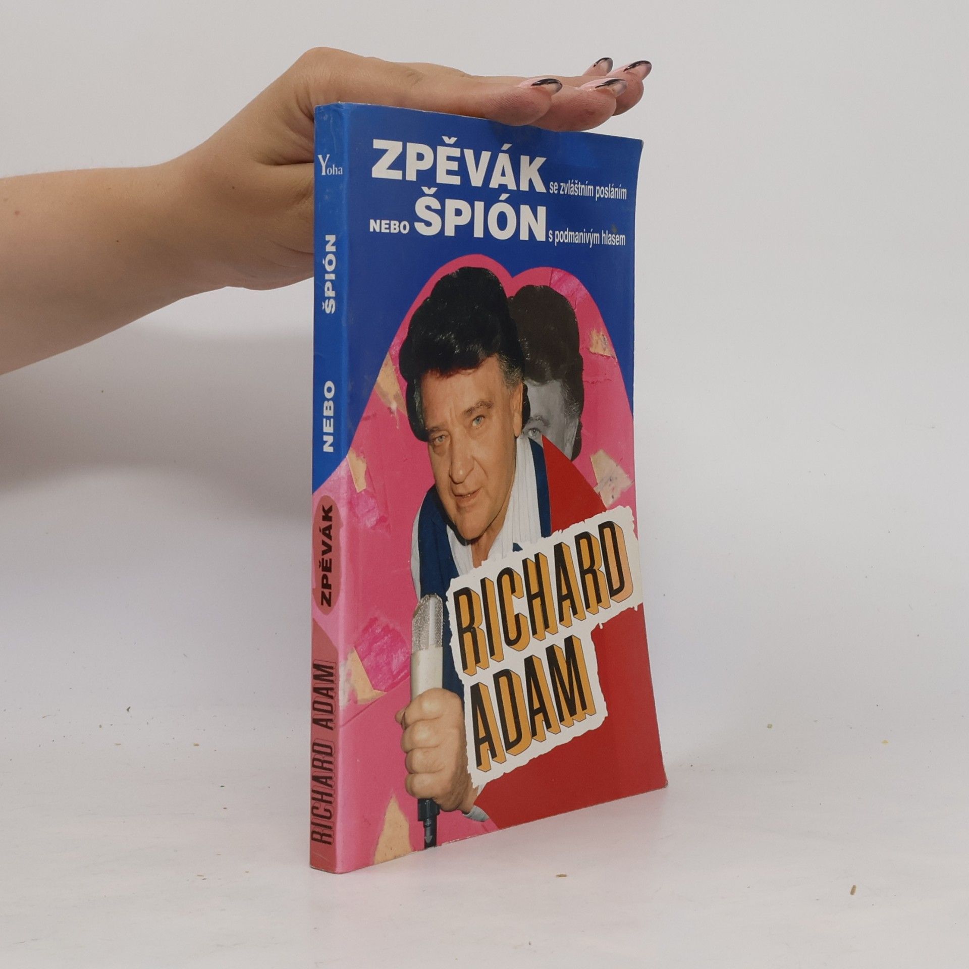 Richard Adam Zpěvák nebo špión Richard Adam