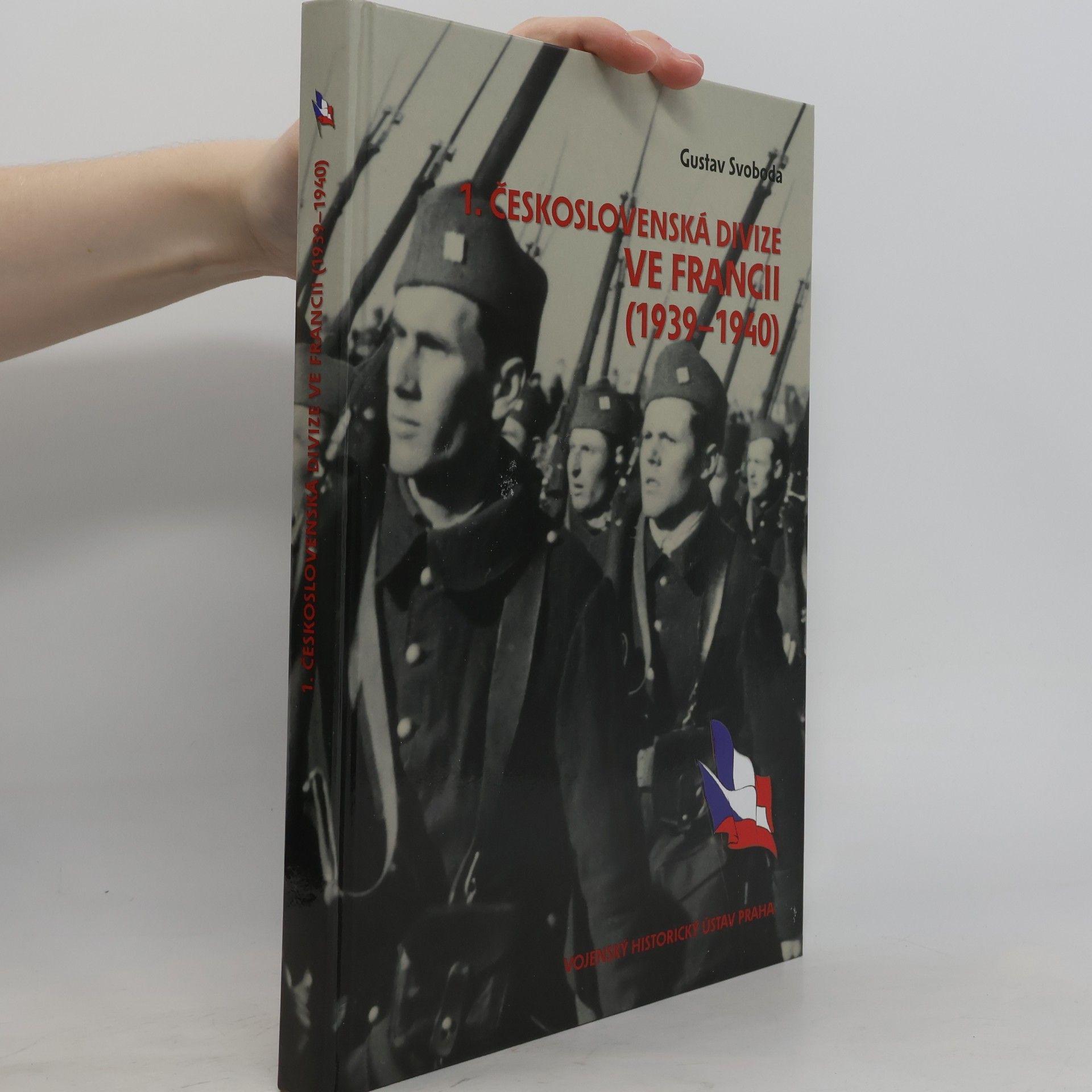Gustav Svoboda 1. československá divize ve Francii (1939-1940)