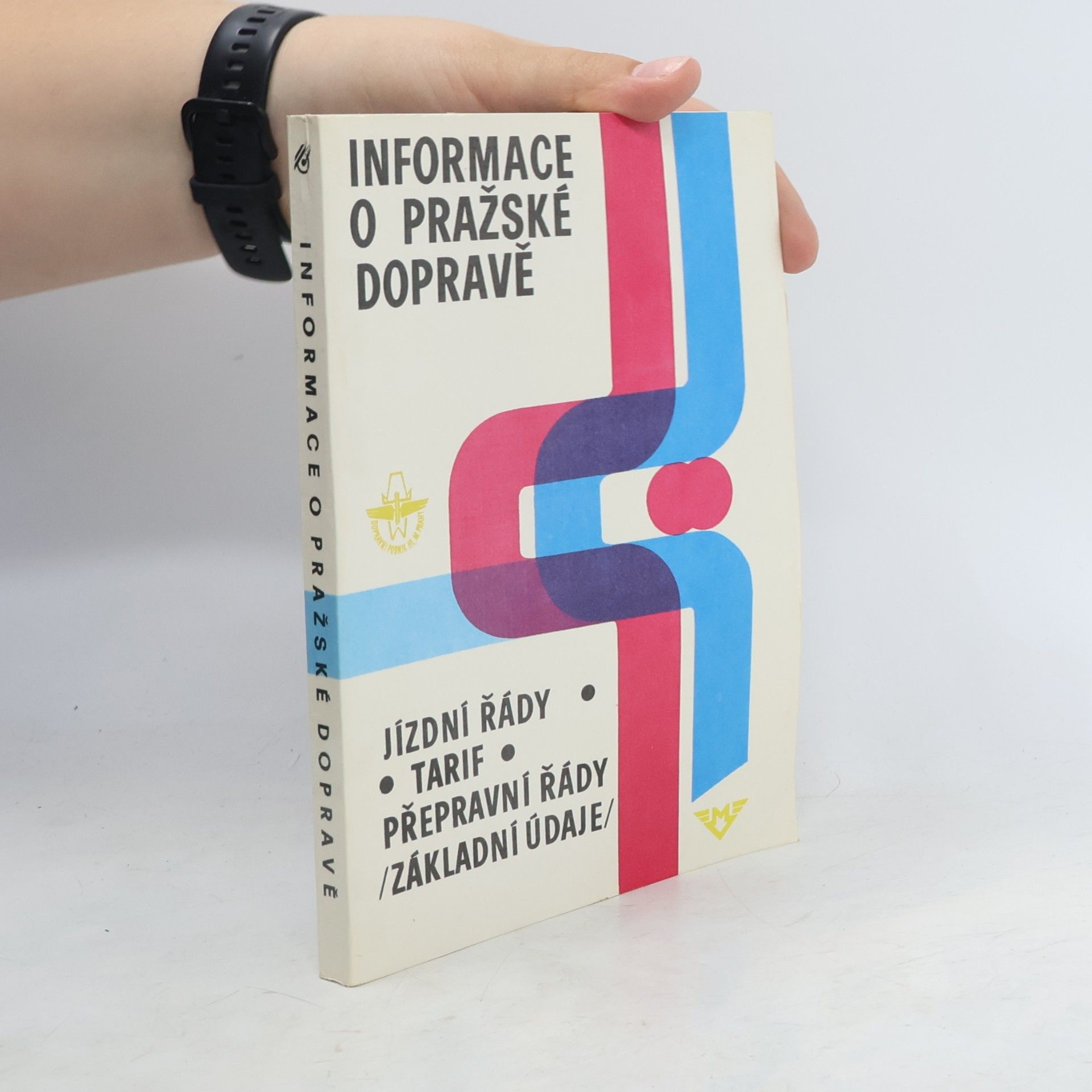 Kolektiv autorů Informace o pražské dopravě
