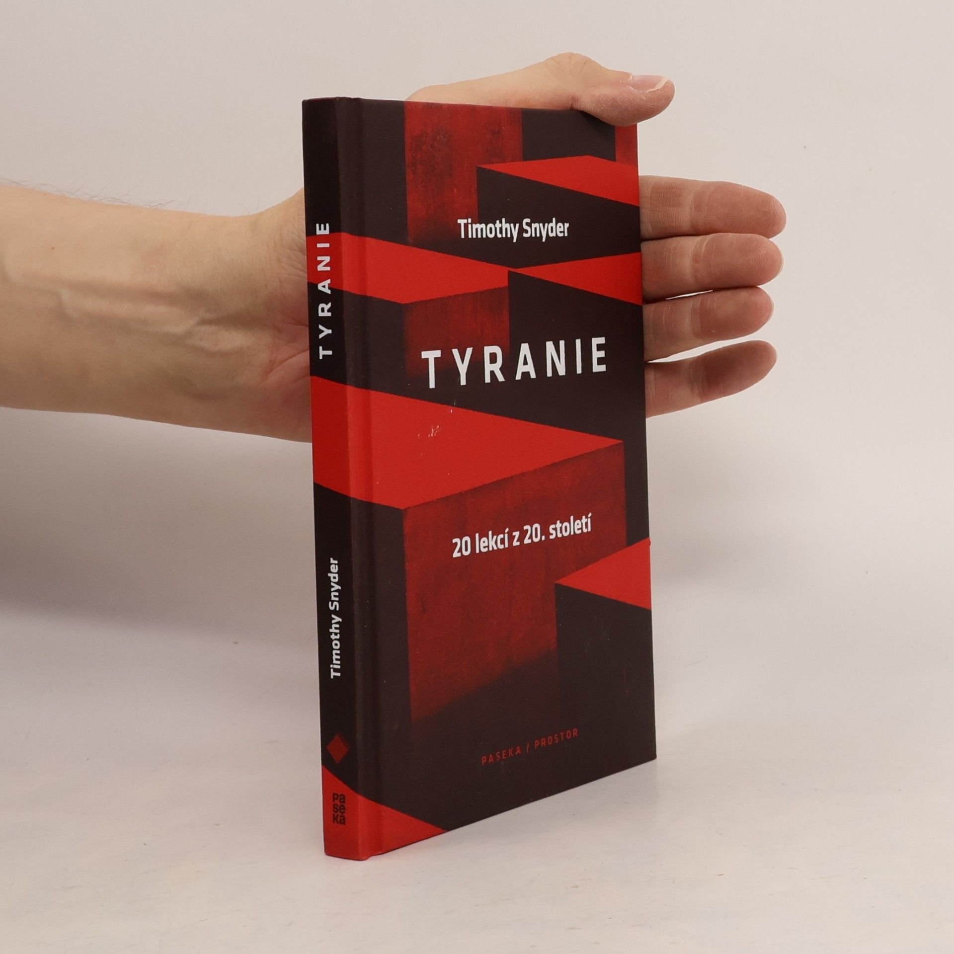 Timothy Snyder Tyranie