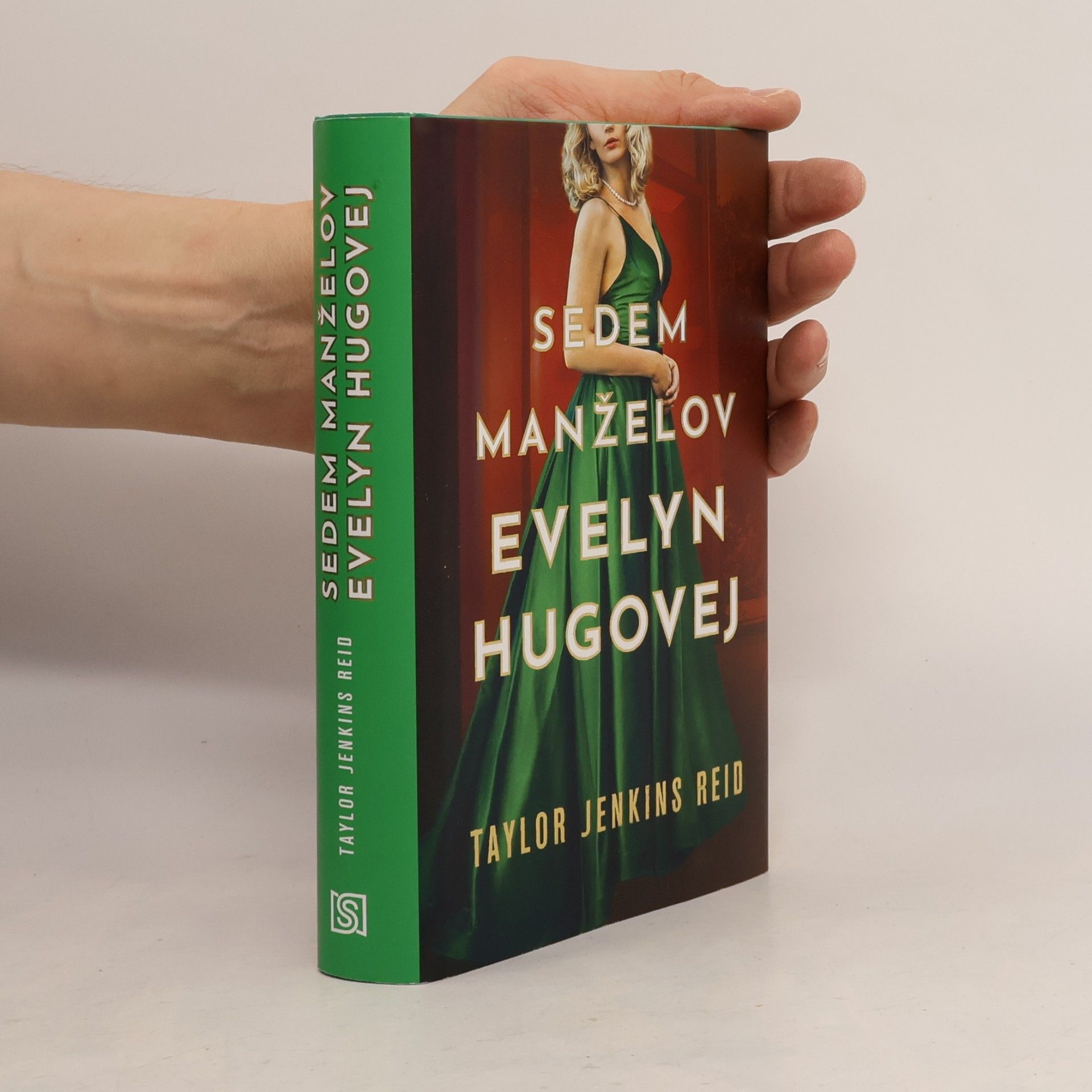Taylor Jenkins Reid Sedem manželov Evelyn Hugovej