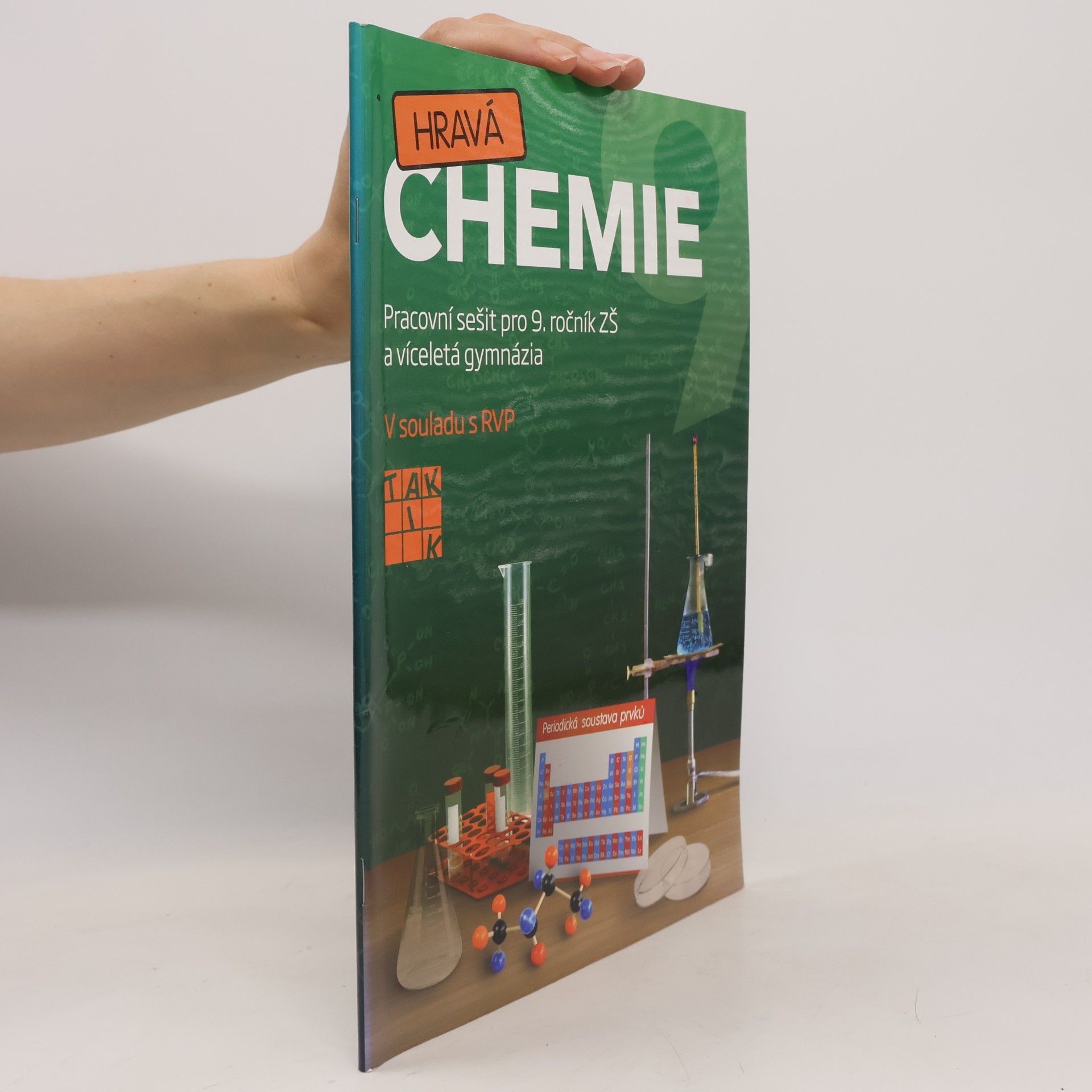 Autorenkollektiv Hravá chemie 9 : pracovní sešit pro 9. ročník ZŠ a víceletá gymnázia : v souladu s RVP