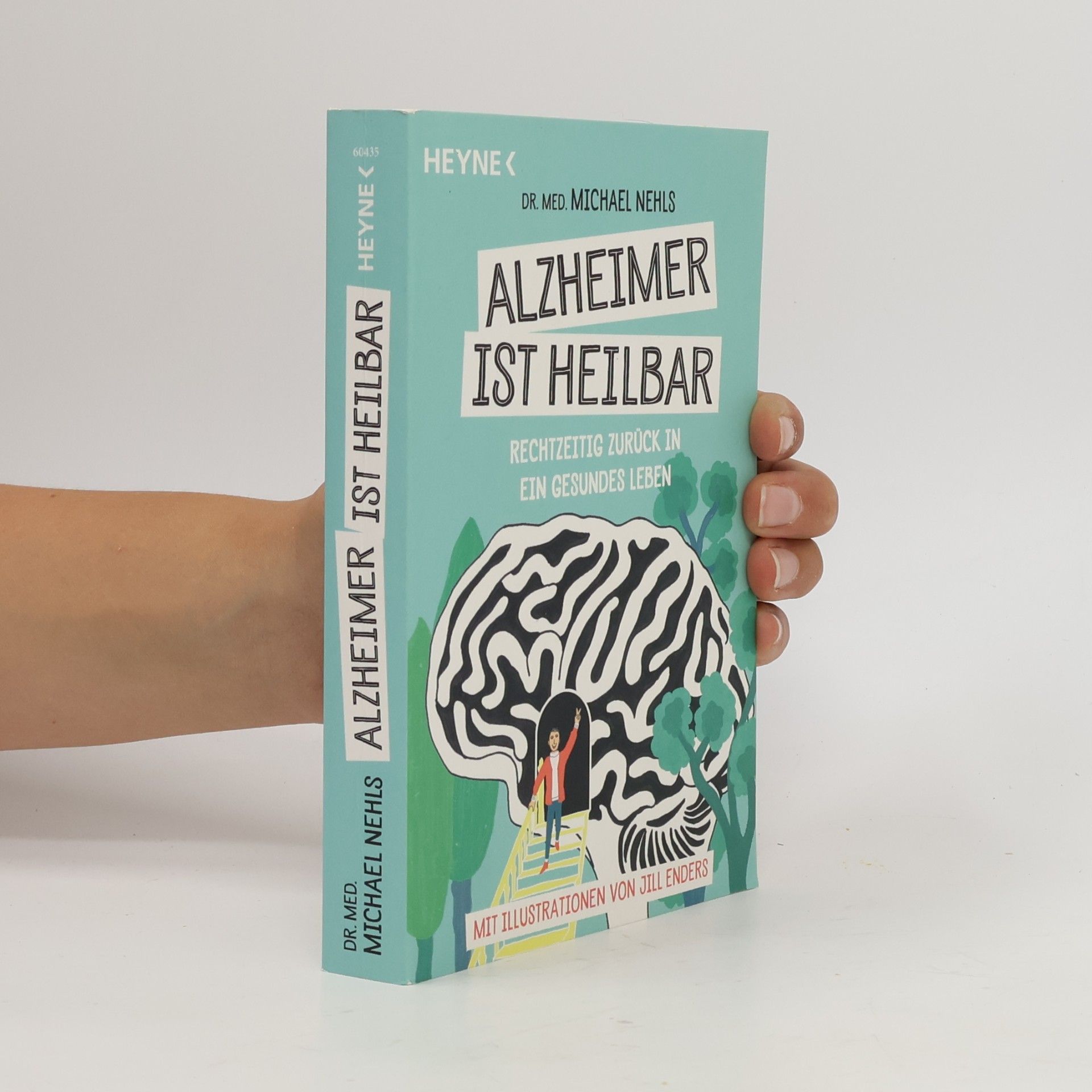 Michael Nehls Alzheimer ist heilbar