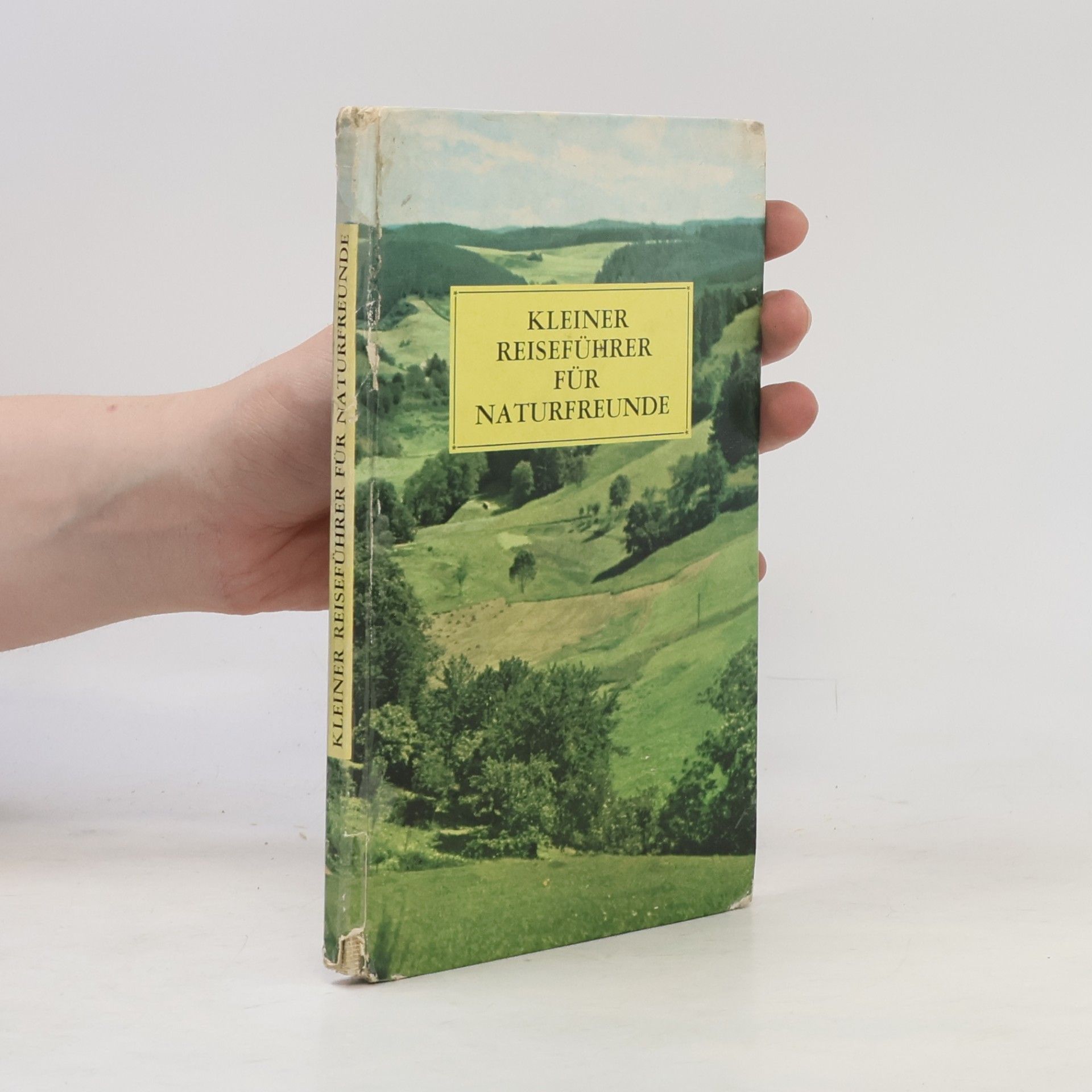Various authors Kleiner Reiseführer für Naturfreunde