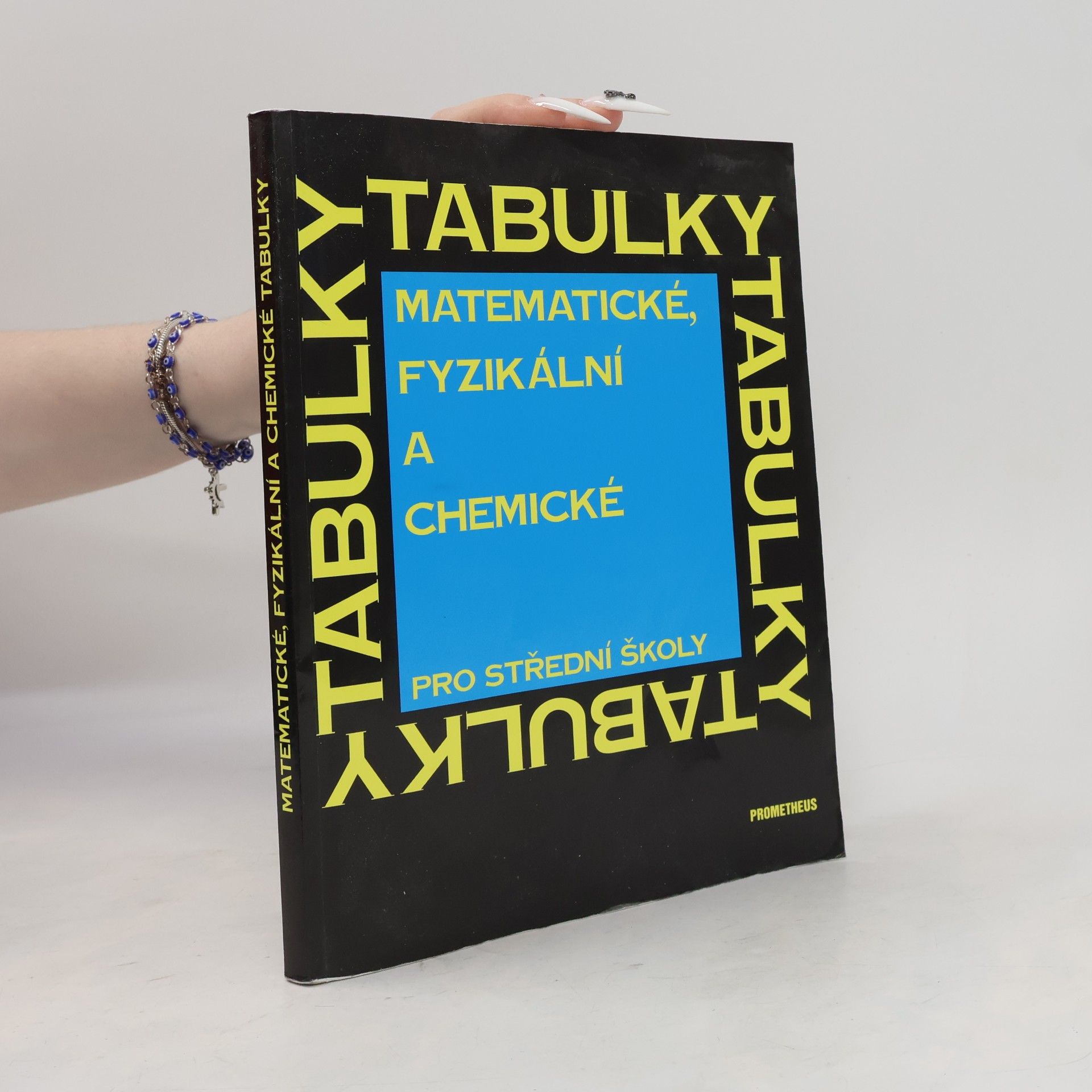 Matematické, fyzikální a chemické tabulky pro střední školy