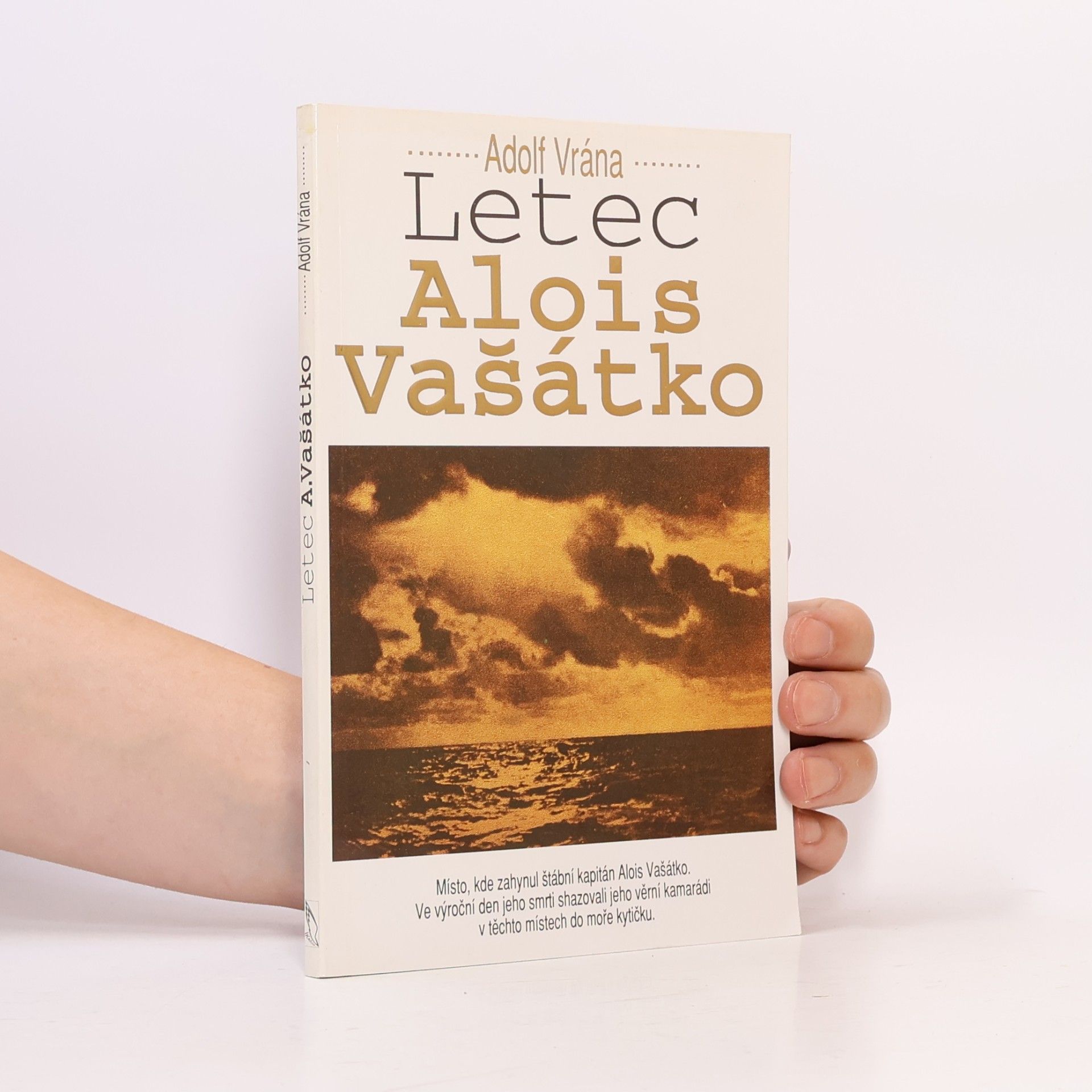 Adolf Vrána Letec Alois Vašátko