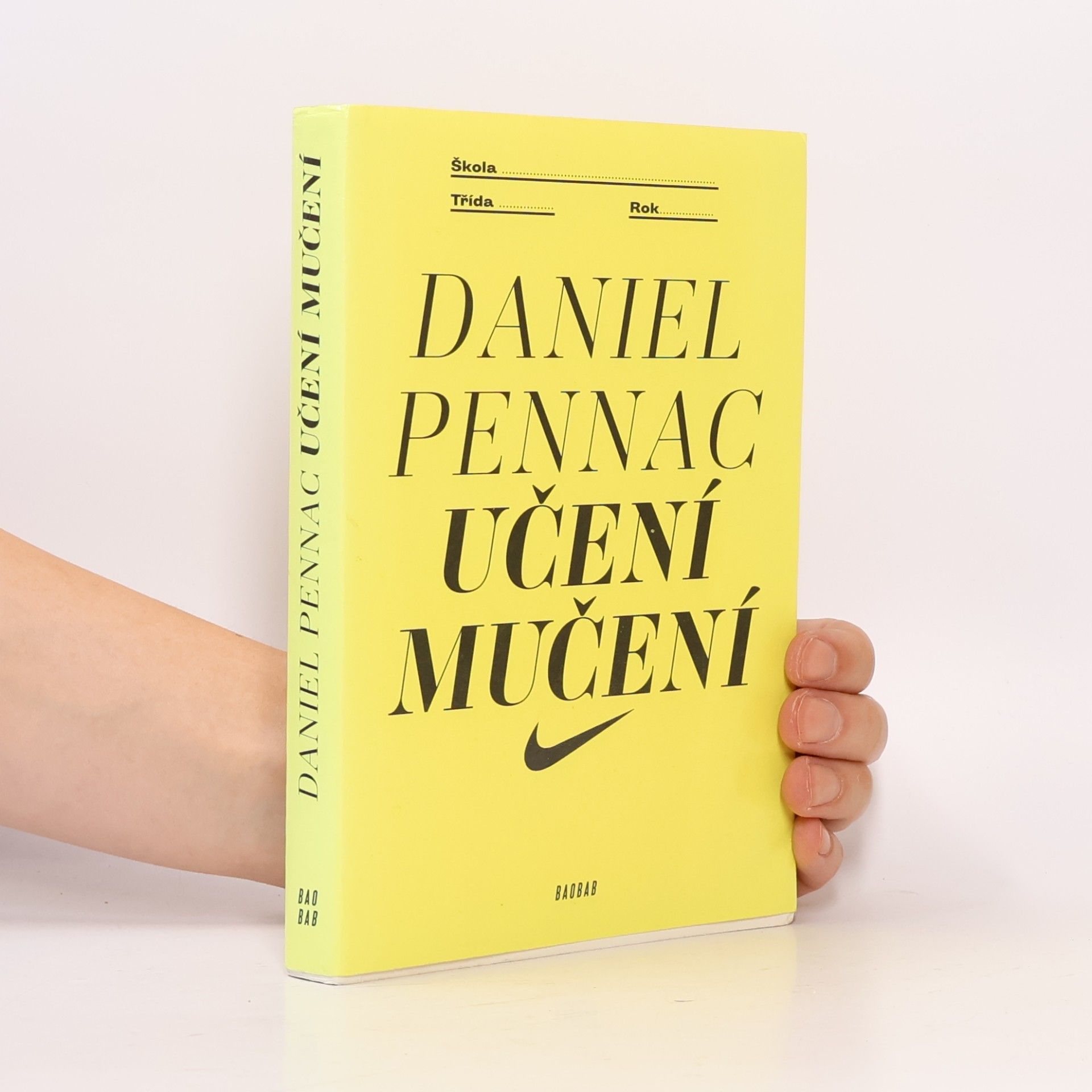 Daniel Pennac Učení mučení
