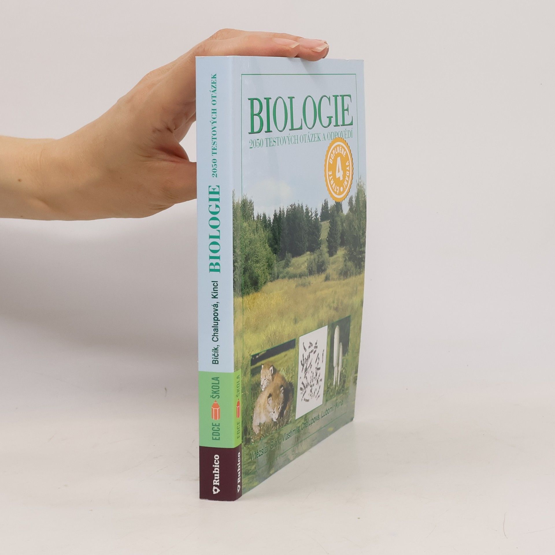 Vlastimila Chalupová-Karlovská Biologie: 2050 testových otázek a odpovědí