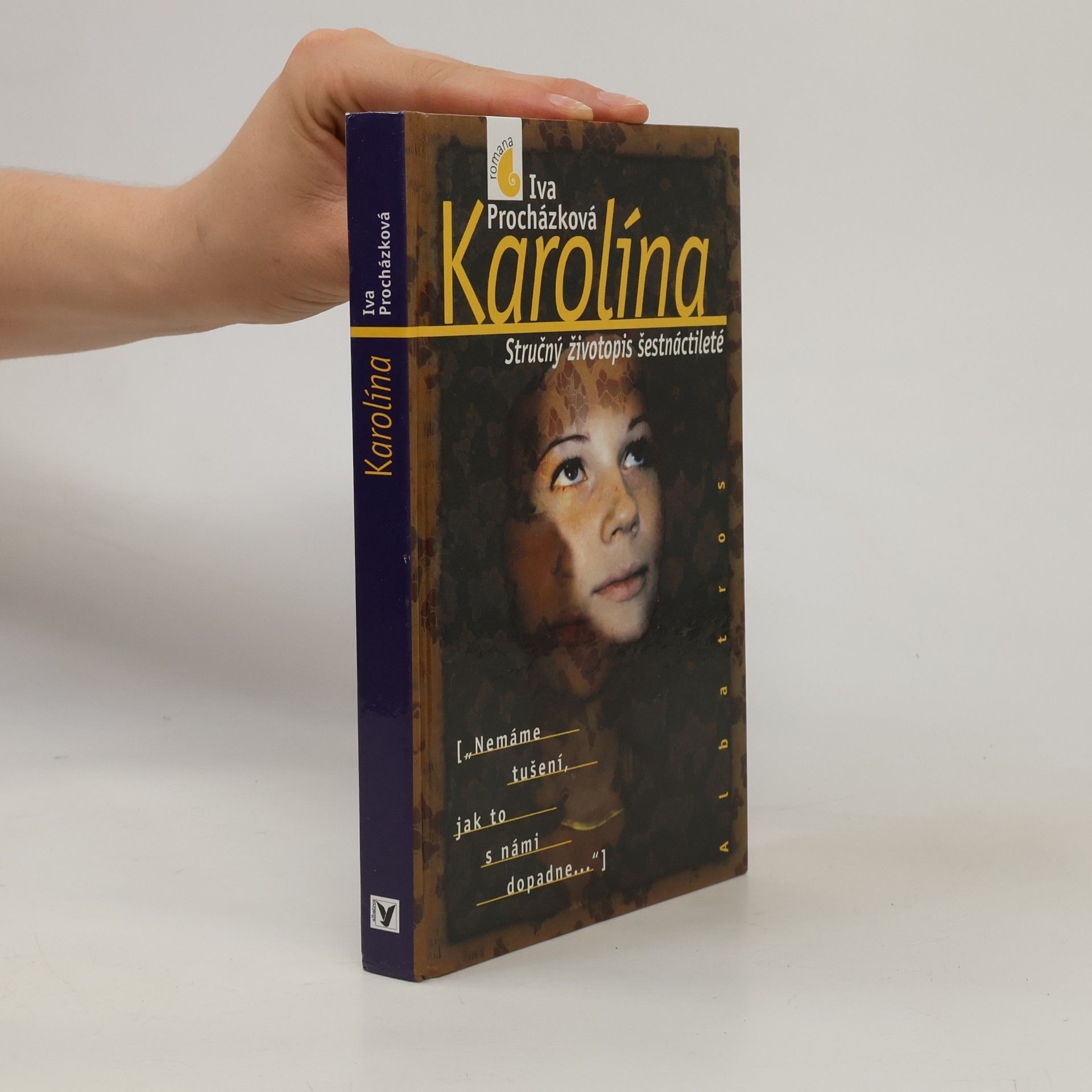 Iva Procházková Karolína. Stručný životopis šestnáctileté