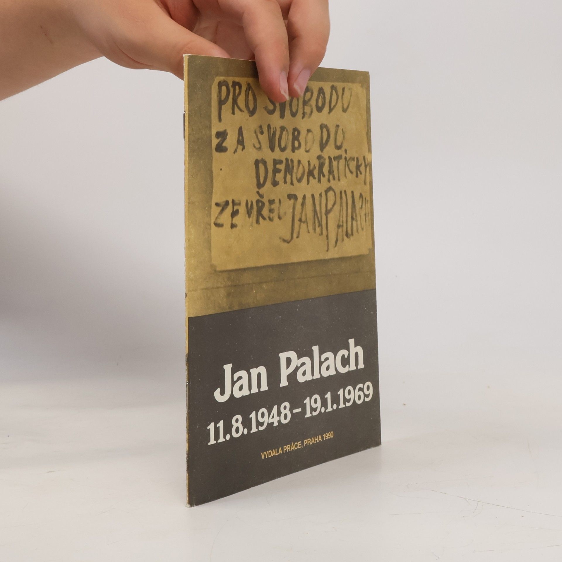 Kolektív autorov Jan Palach 11.8. 1948-19.1. 1969