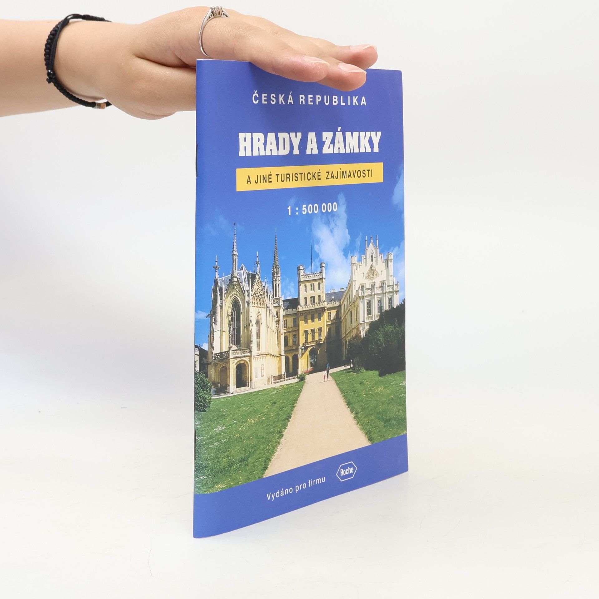 Various authors Hrady a zámky a jiné turistické zajímavosti Česká republika
