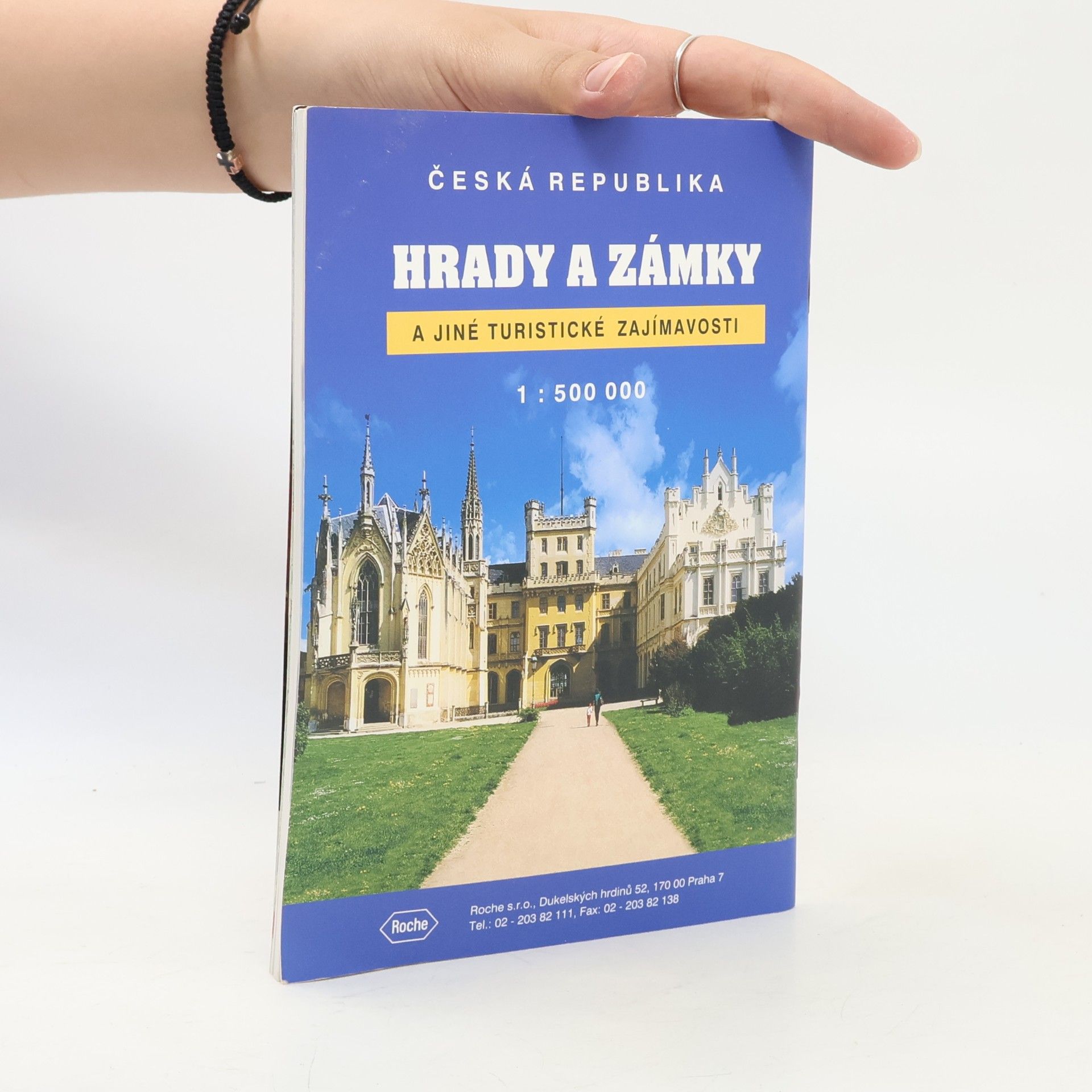 Various authors Hrady a zámky a jiné turistické zajímavosti Česká republika