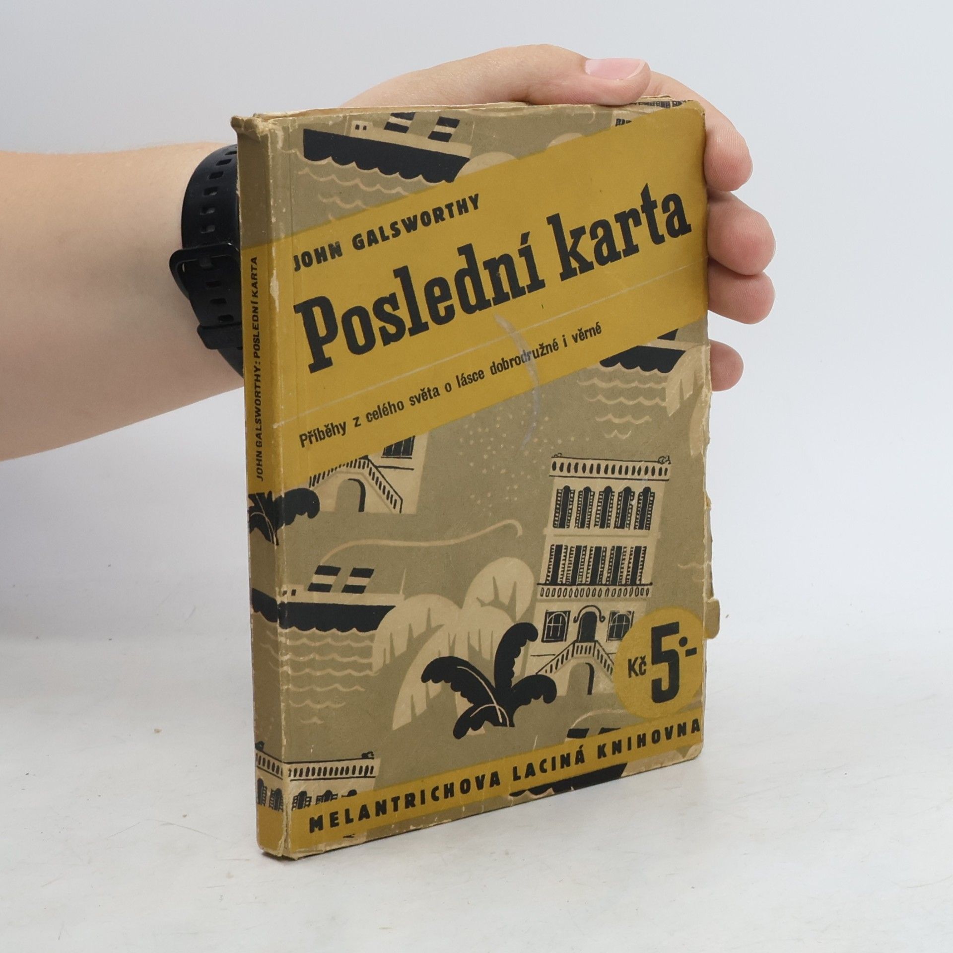 John Galsworthy Poslední karta