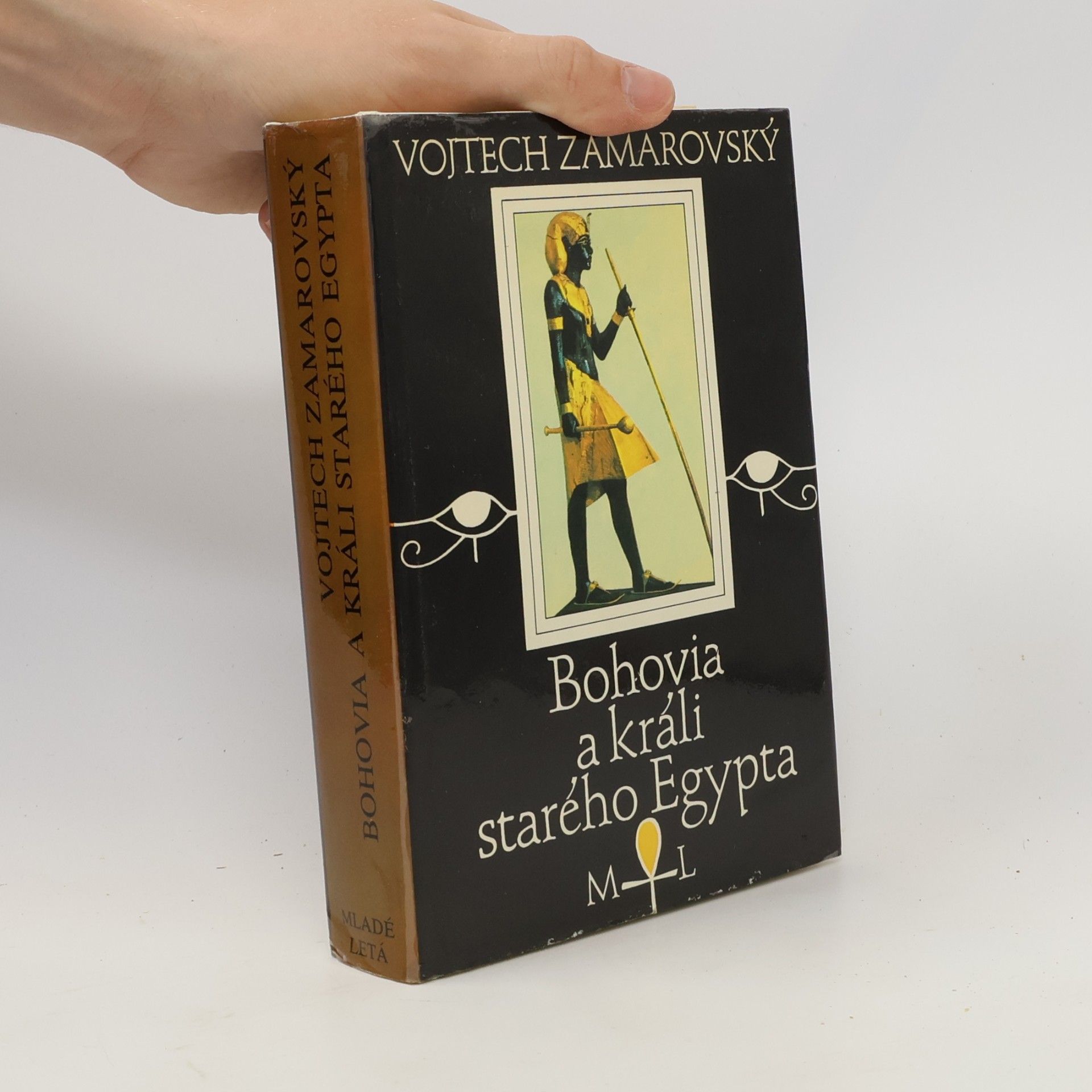 Vojtěch Zamarovský Bohovia a králi starého Egypta