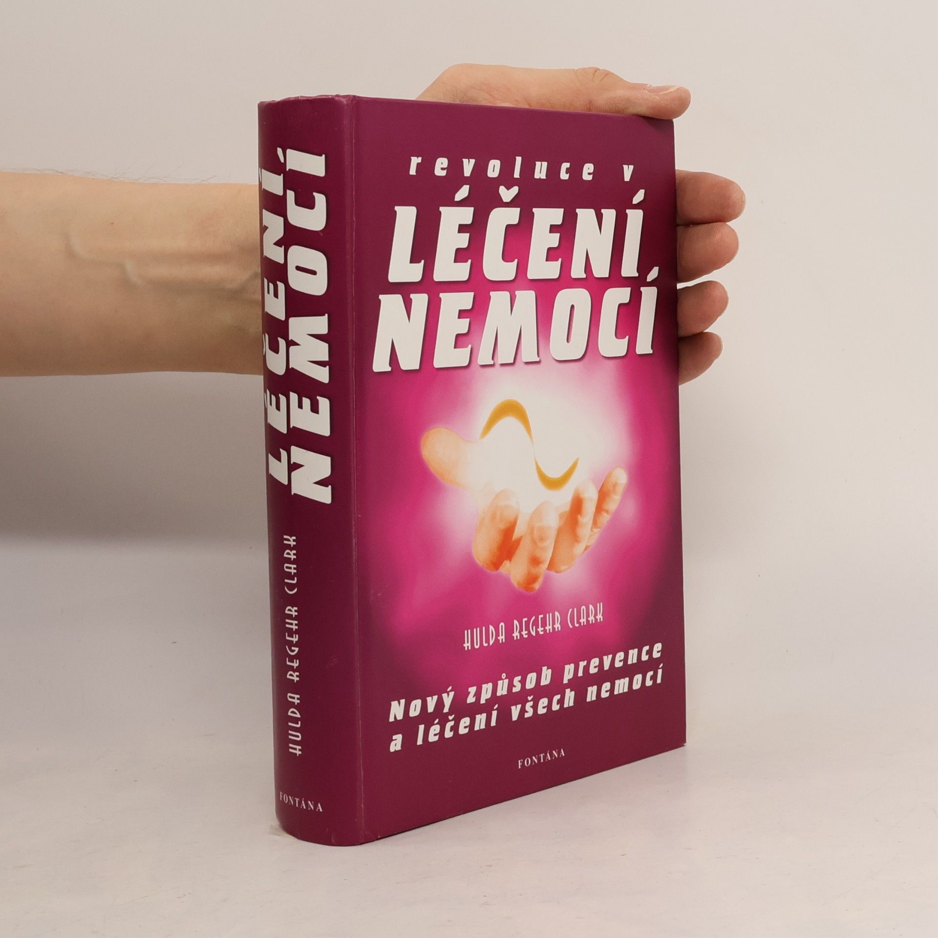 Hulda Regehr Clark Revoluce v léčení všech nemocí
