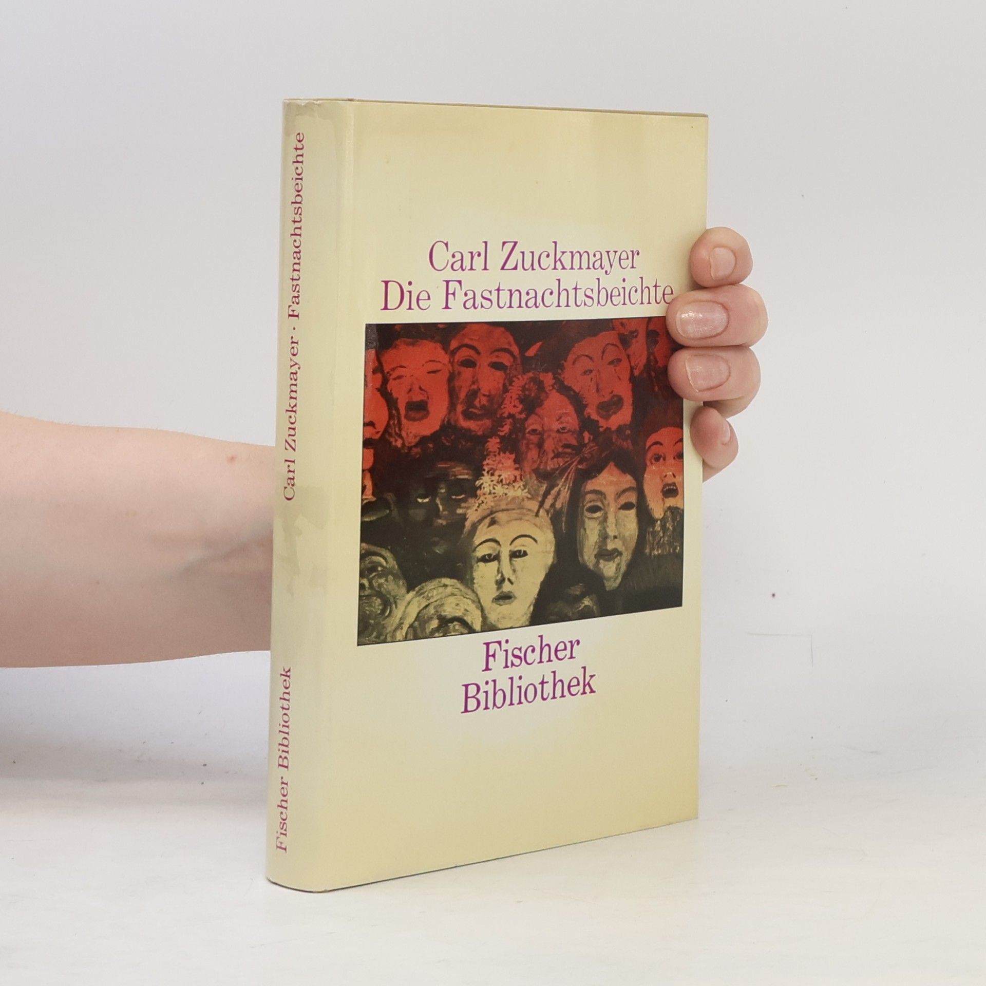 Carl Zuckmayer Die Fastnachtsbeichte