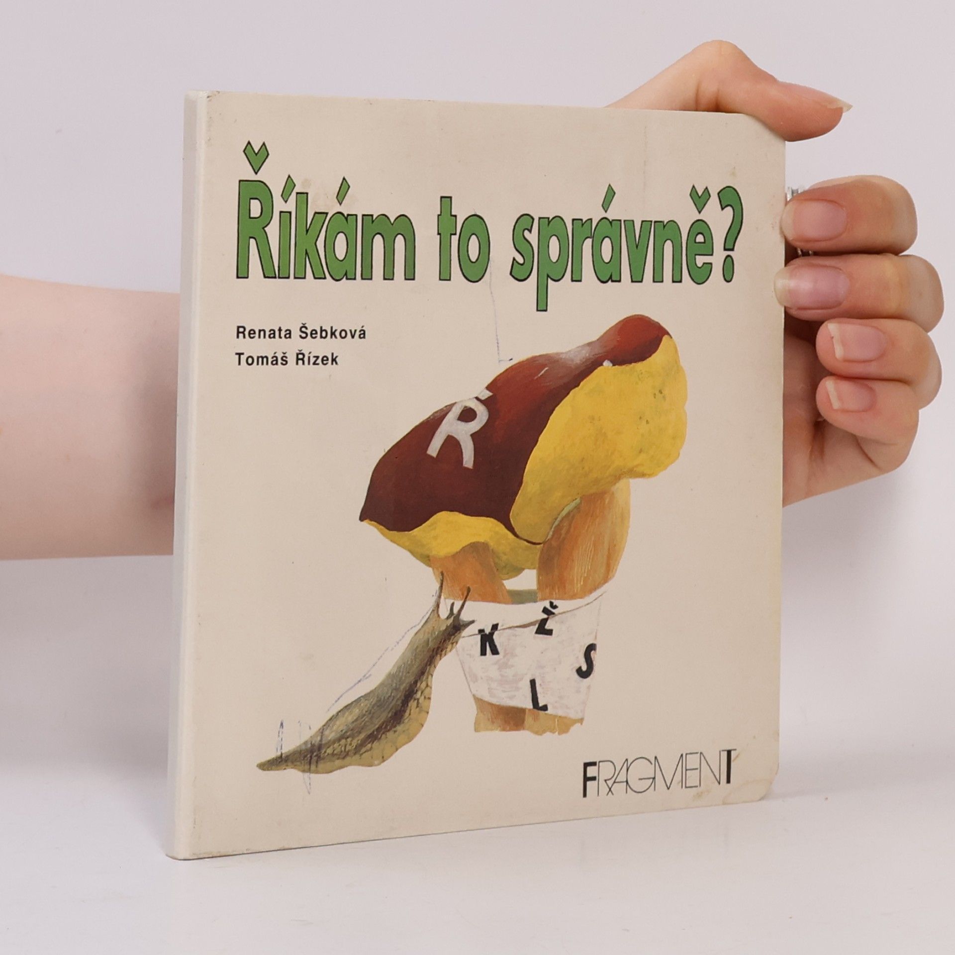 Renáta Šebková Říkám to správně?