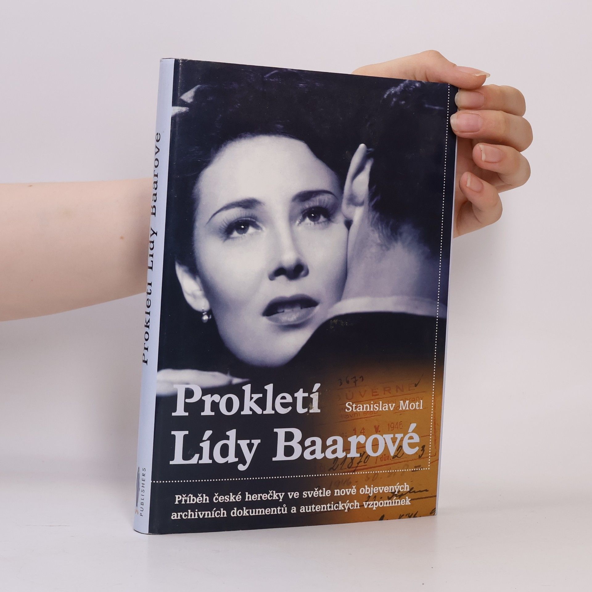 Stanislav Motl Prokletí Lídy Baarové