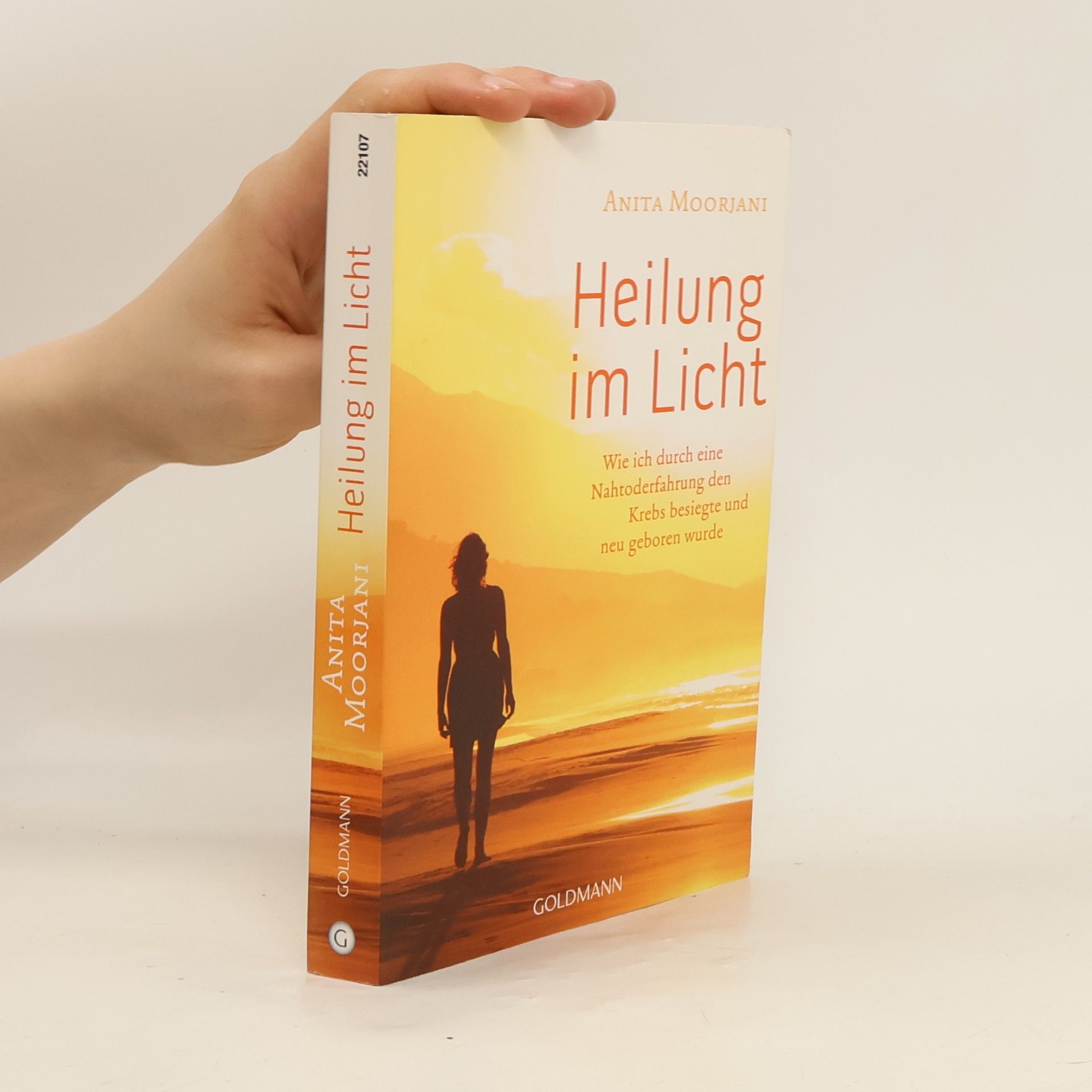 Anita Moorjani Heilung im Licht