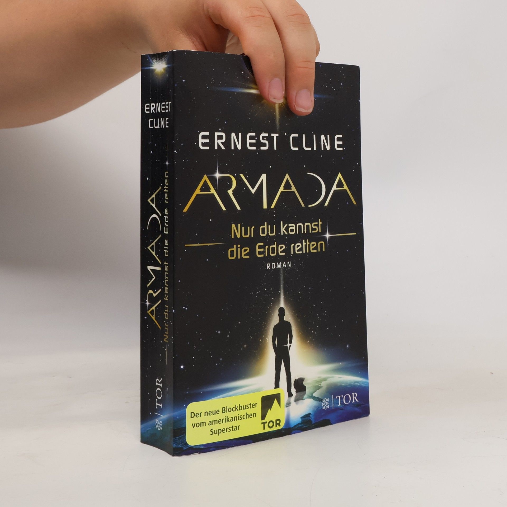 Ernest Cline Armada - nur du kannst die Erde retten