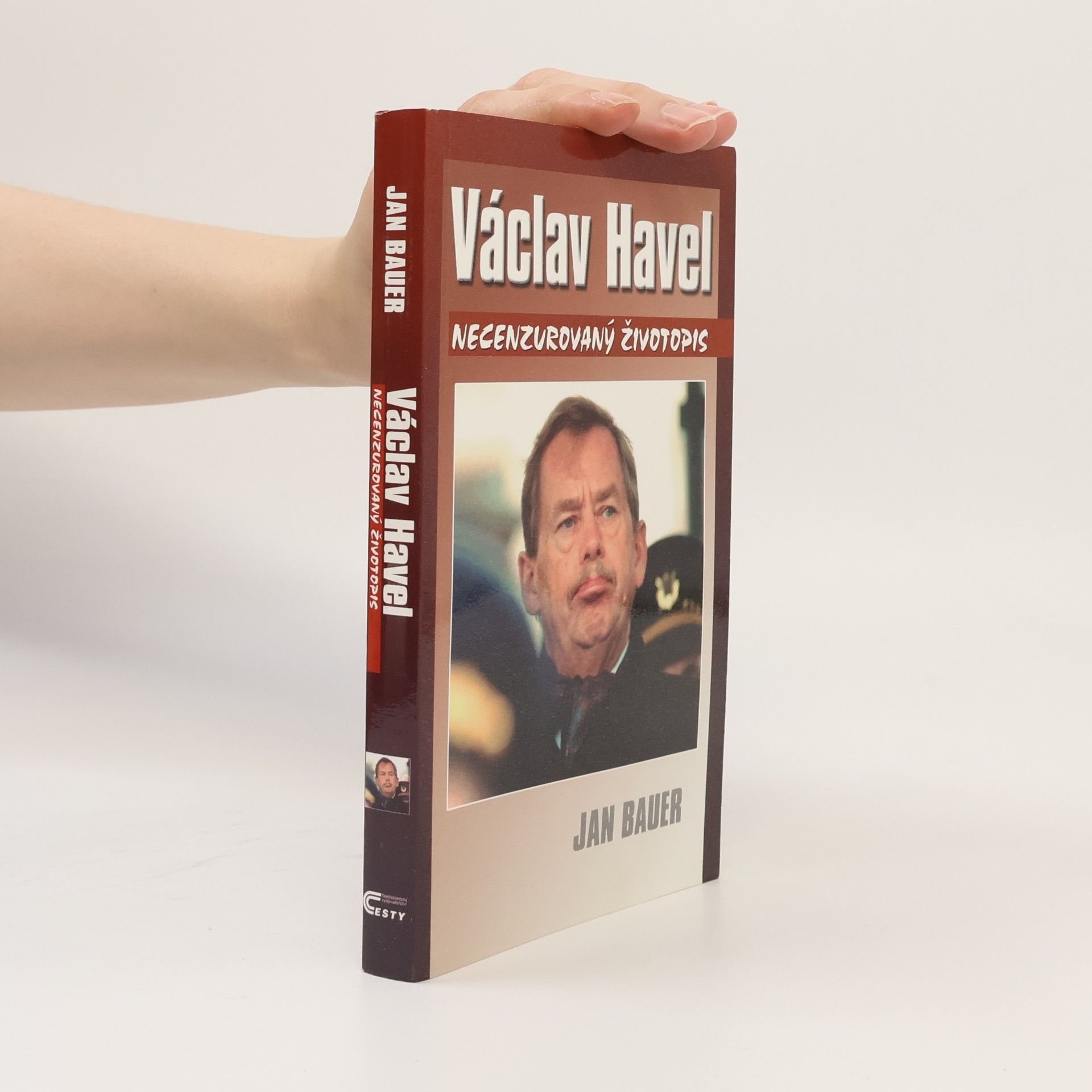 Jan Bauer Václav Havel: Necenzurovaný životopis