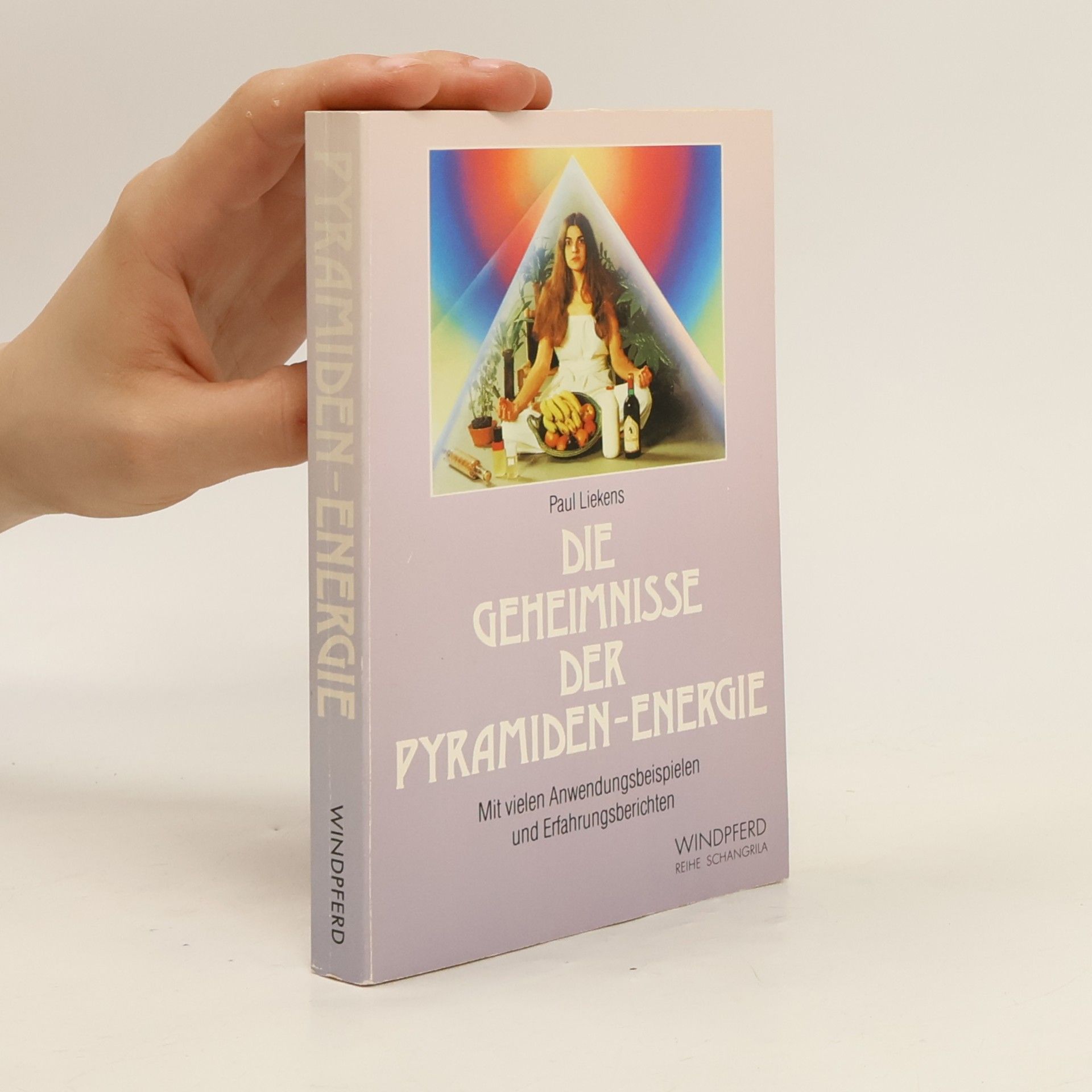 Paul Liekens Die Geheimnisse der Pyramiden-Energie