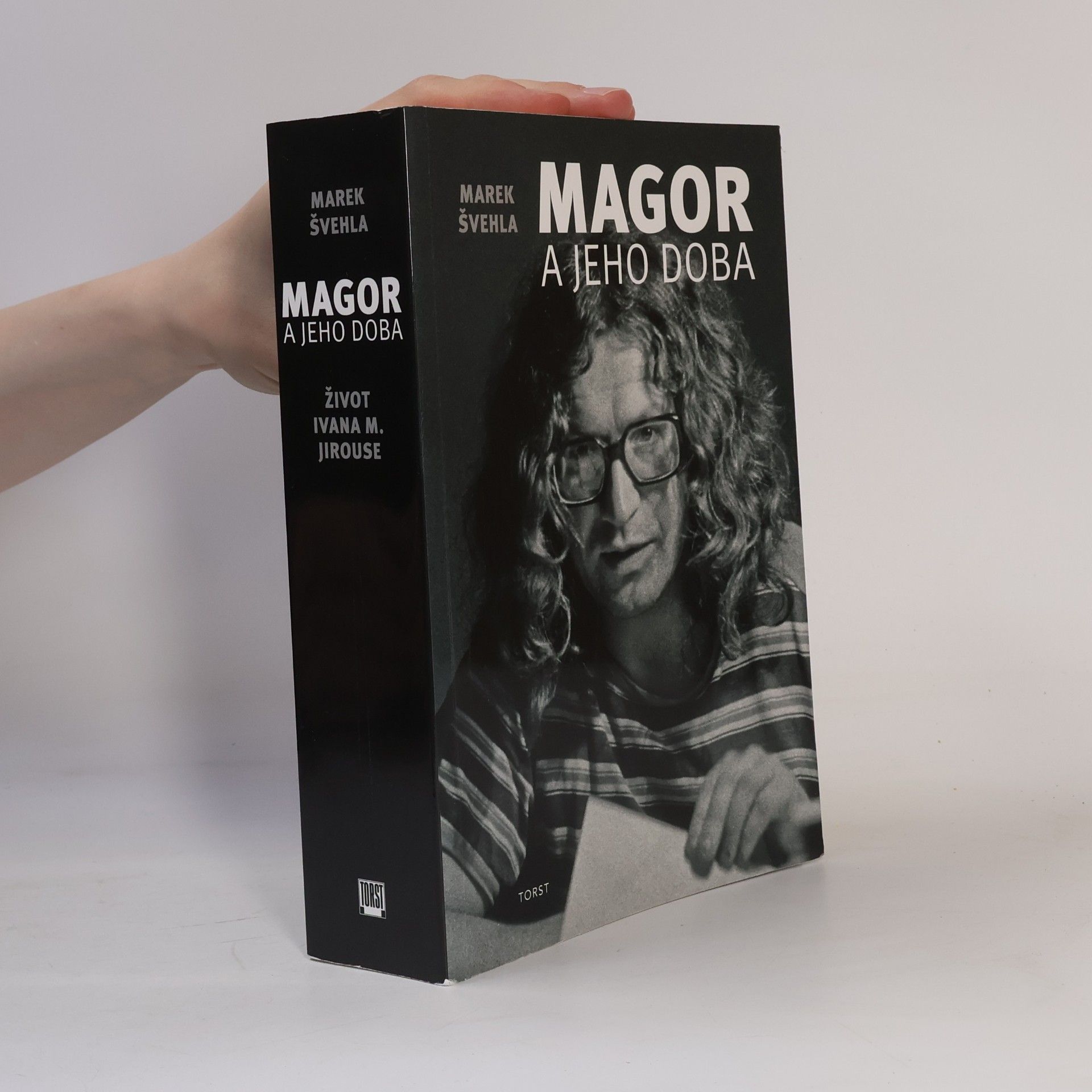 Marek Švehla Magor a jeho doba : život Ivana M. Jirouse