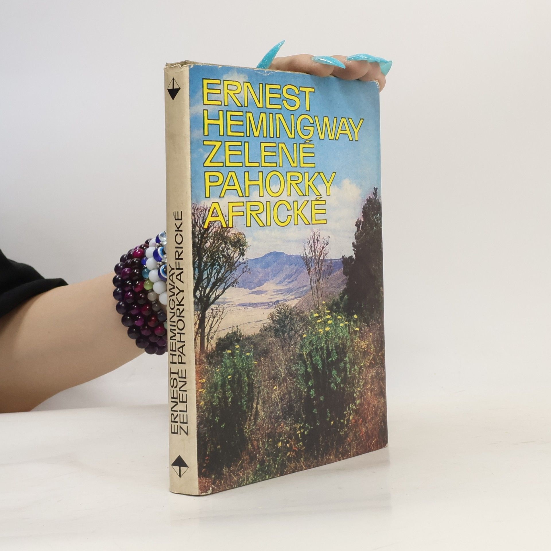Ernest Hemingway Zelené pahorky africké