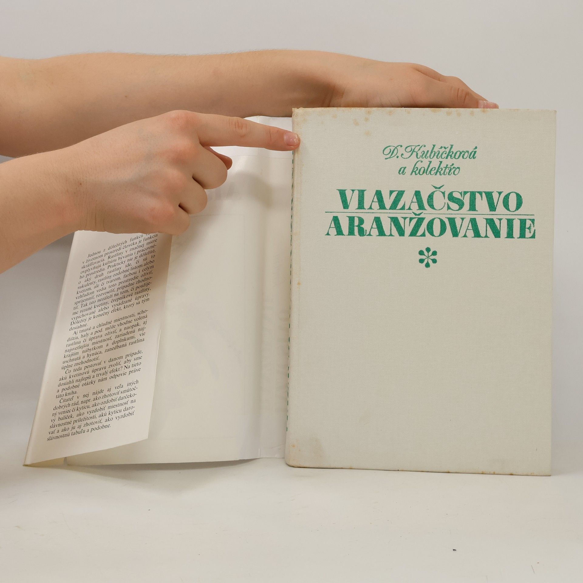 Dagmar Kubíčková Viazačstvo a aranžovanie kvetín