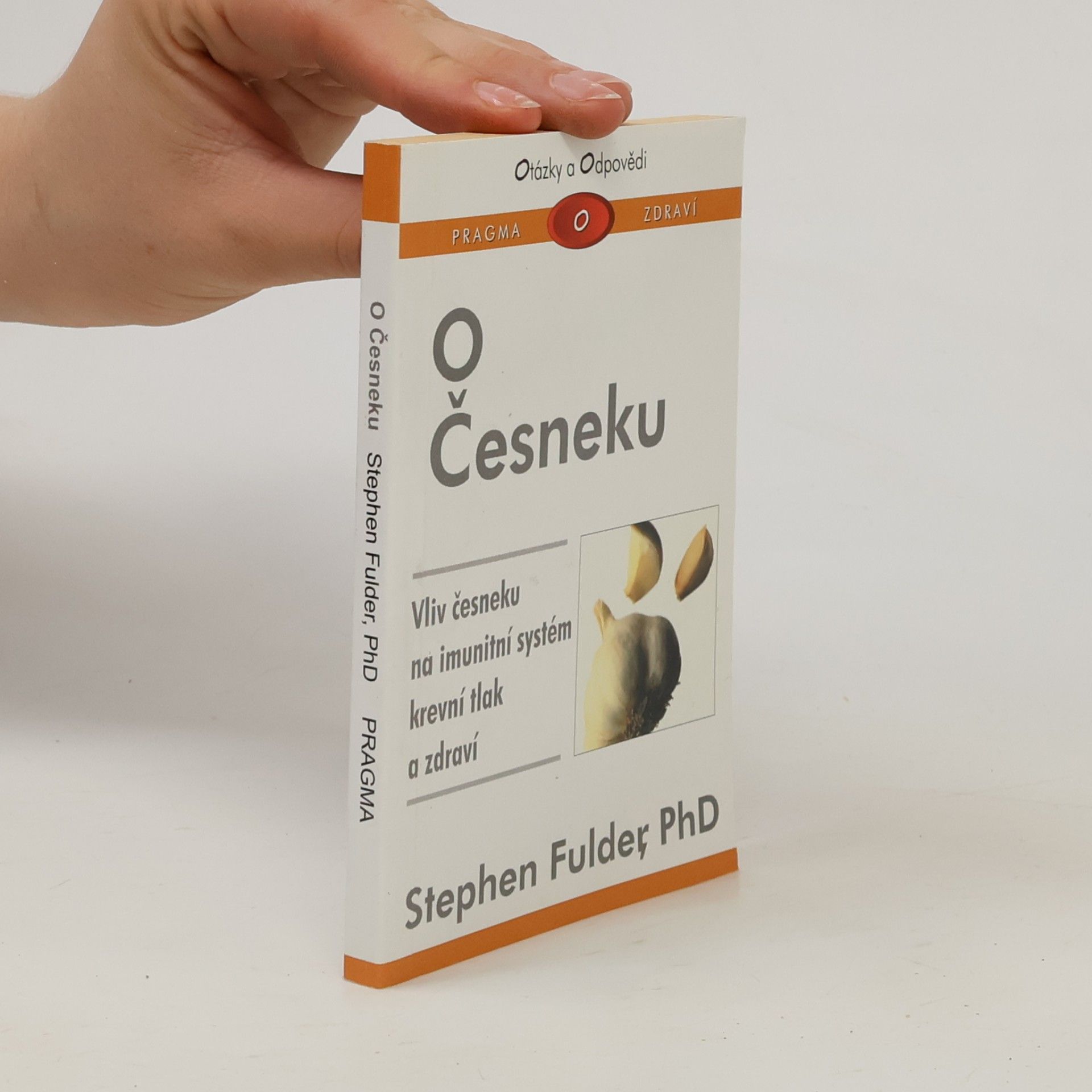Stephen Fulder O česneku