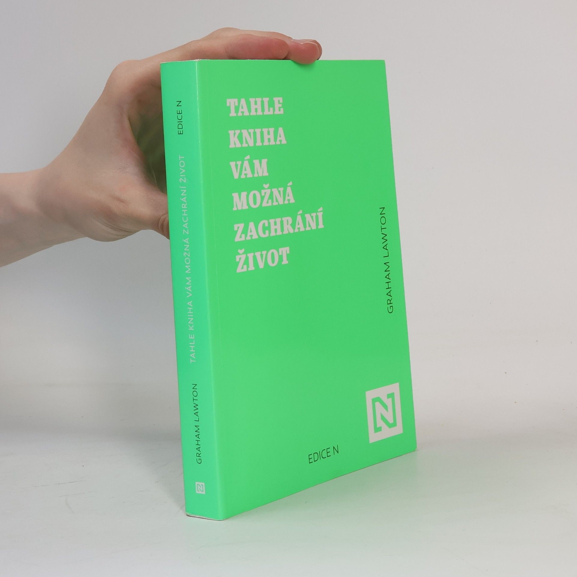 Graham Lawton Tahle kniha vám možná zachrání život