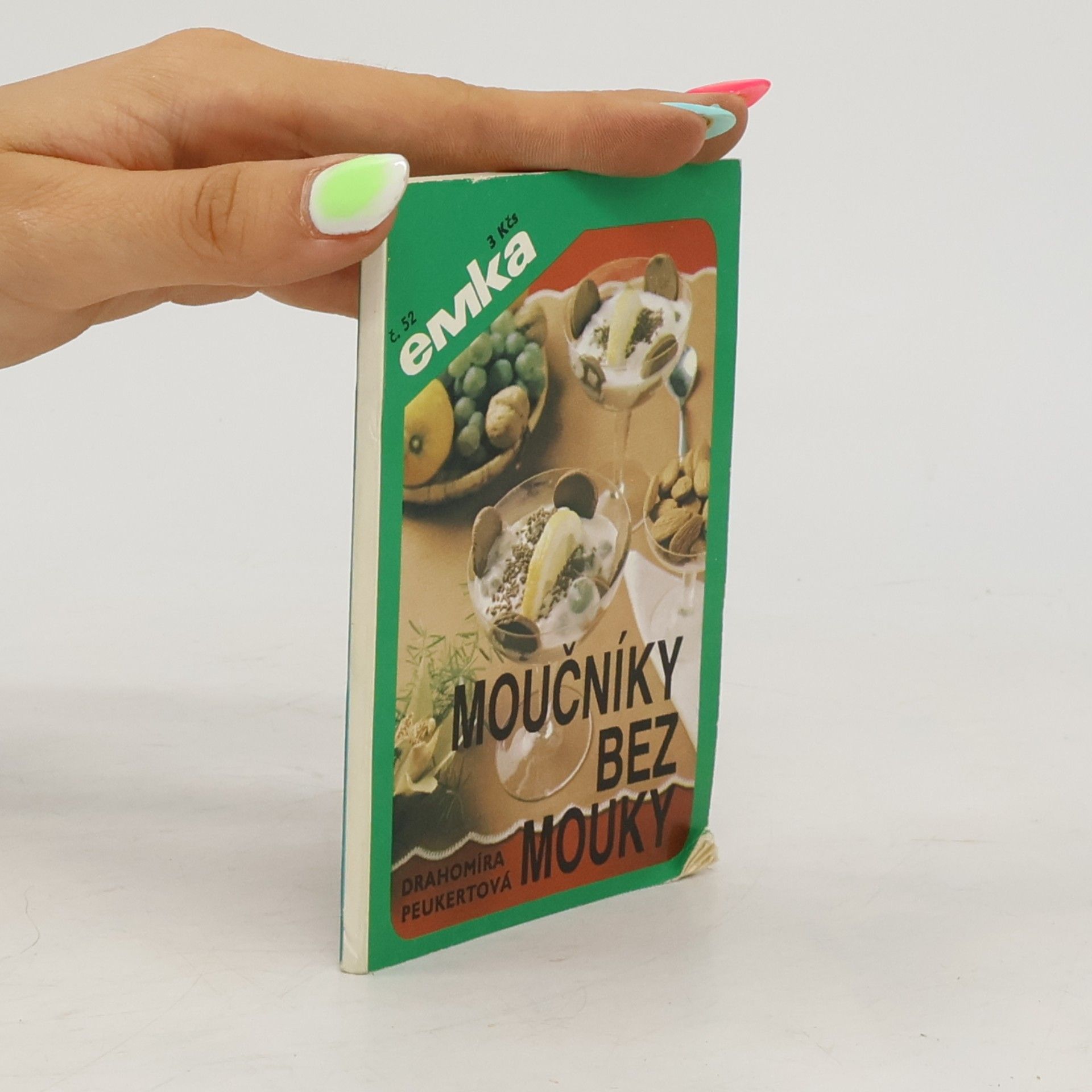 Drahomíra Peukertová Moučníky bez mouky