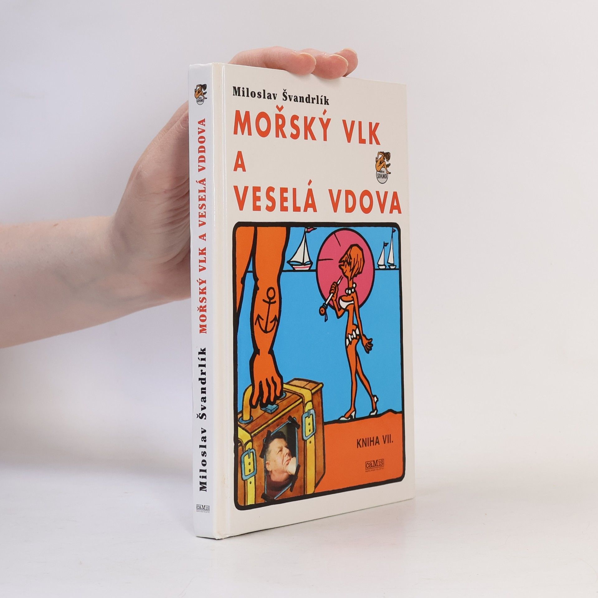 Miloslav Švandrlík Mořský vlk a veselá vdova
