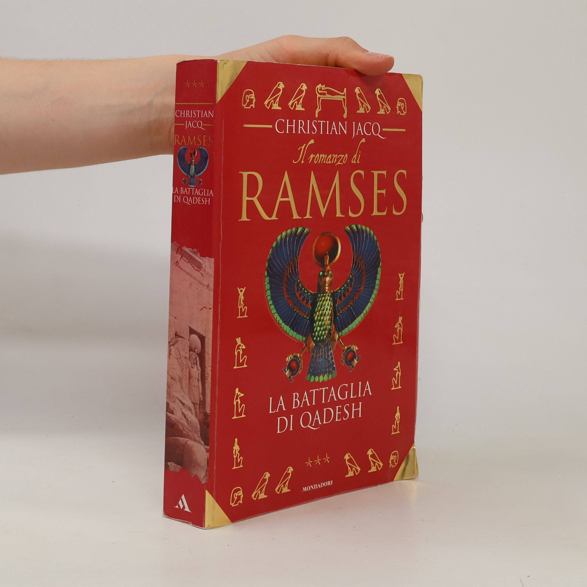 Christian Jacq Il romanzo di Ramses. La battaglia di Qadesh