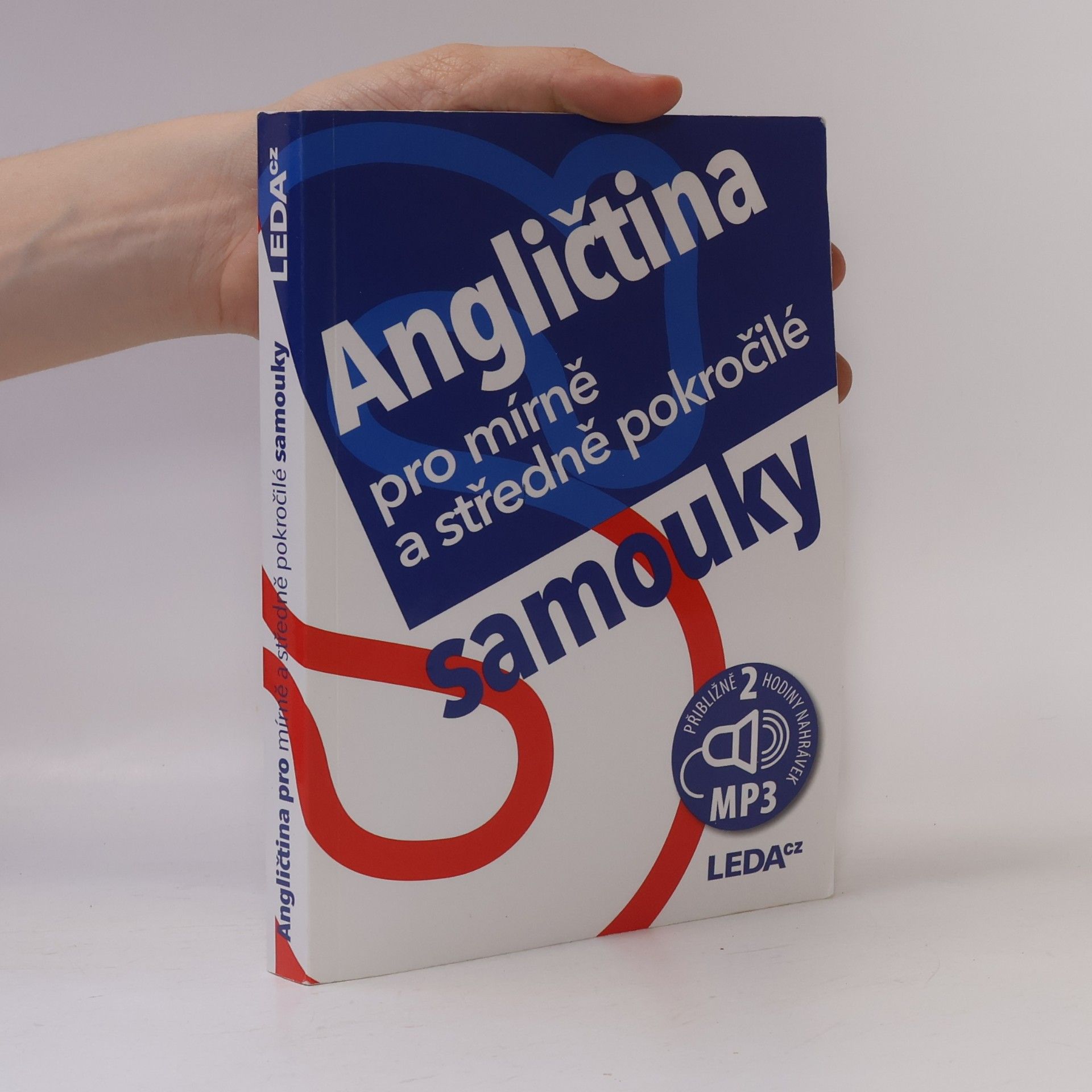 Ludmila Kollmannová Angličtina pro mírně a středně pokročilé samouky