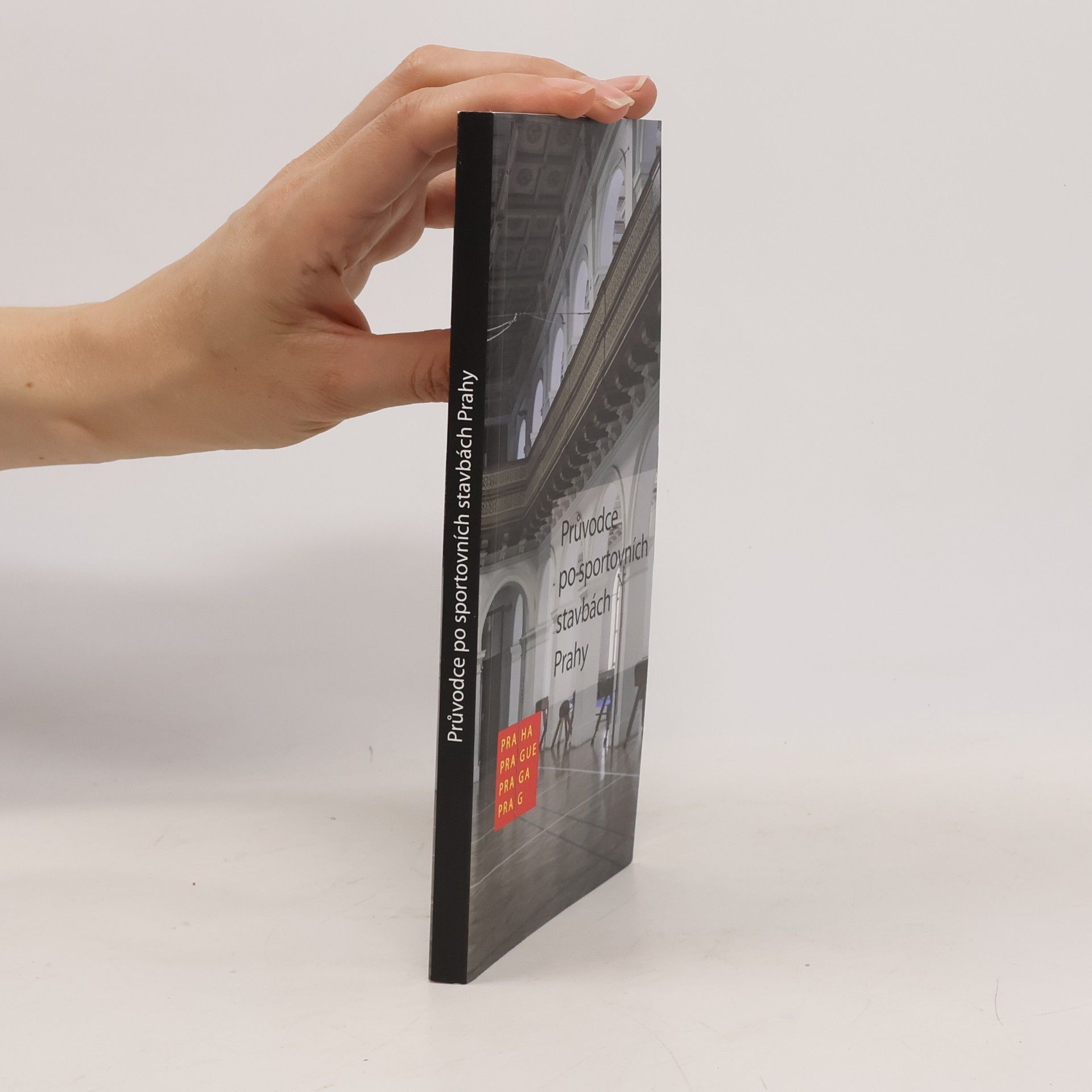Various authors Průvodce po sportovních stavbách Prahy