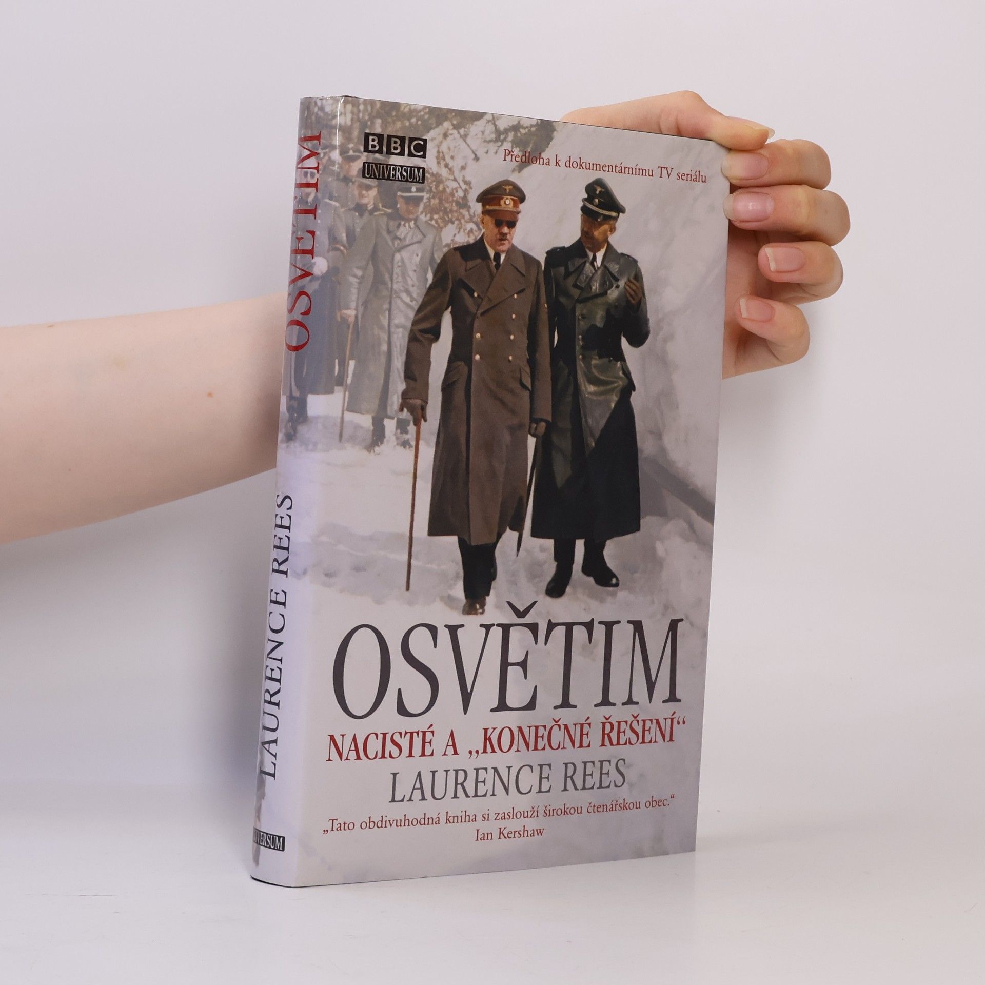 Laurence Rees Osvětim
