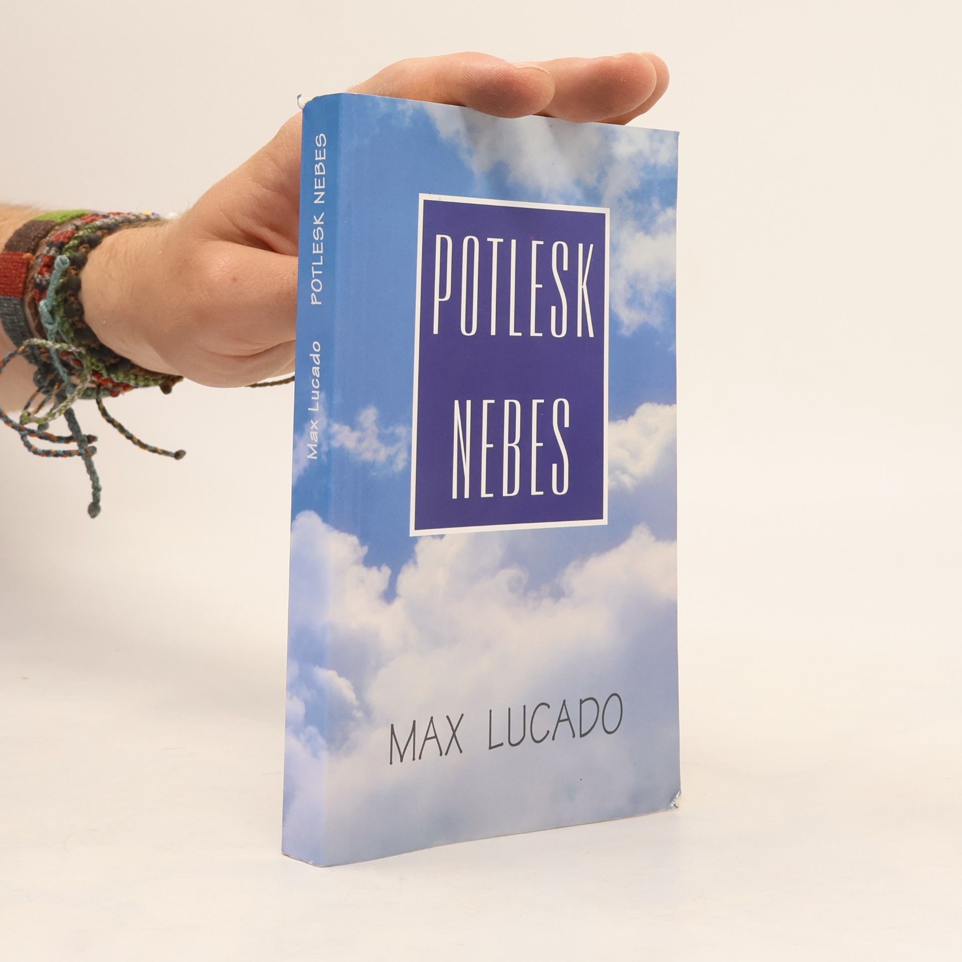 Max Lucado Potlesk nebes